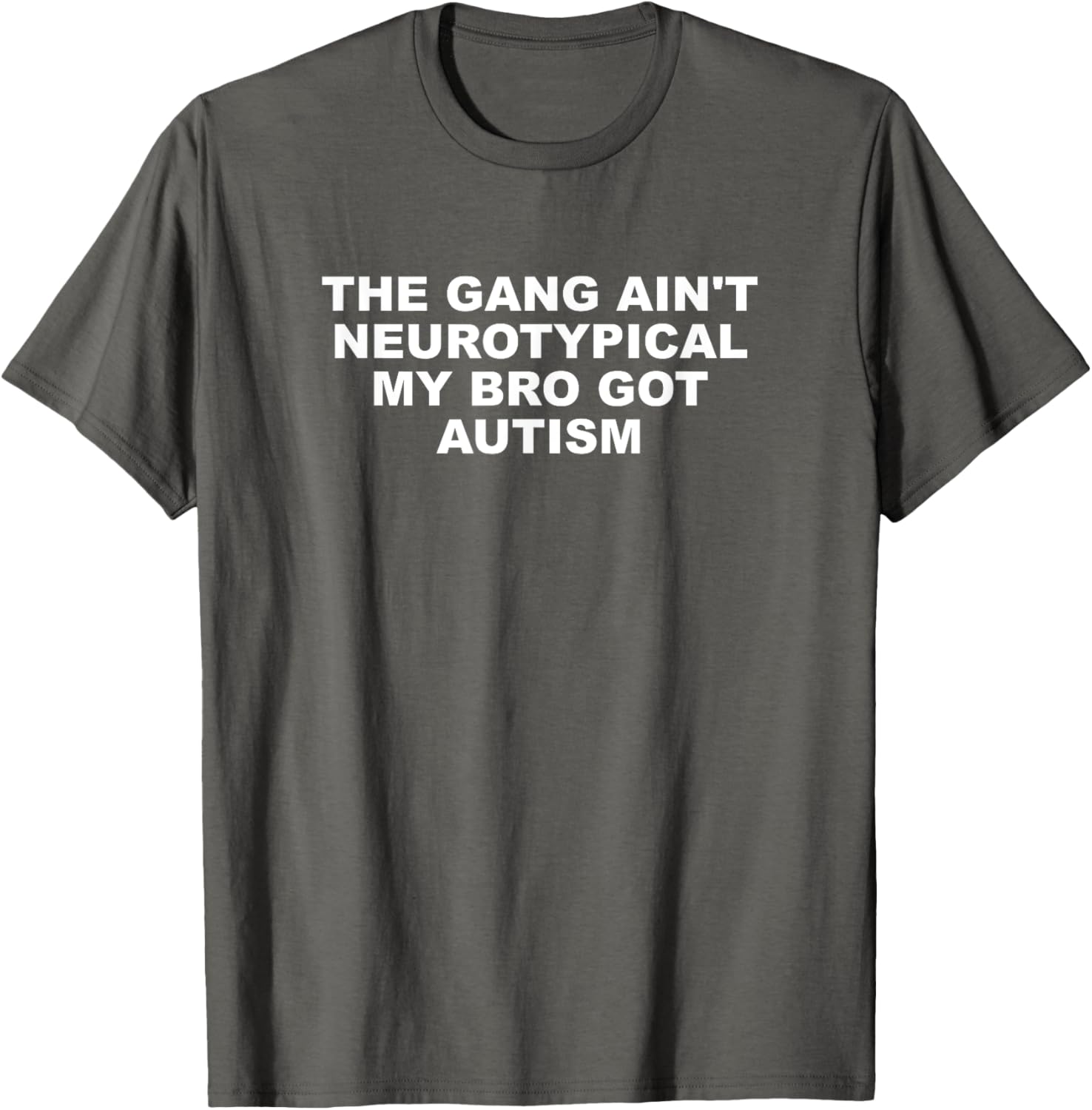 The Gang Aint Neurotypical Autism T-Shirt for Supportive Friends - 10
