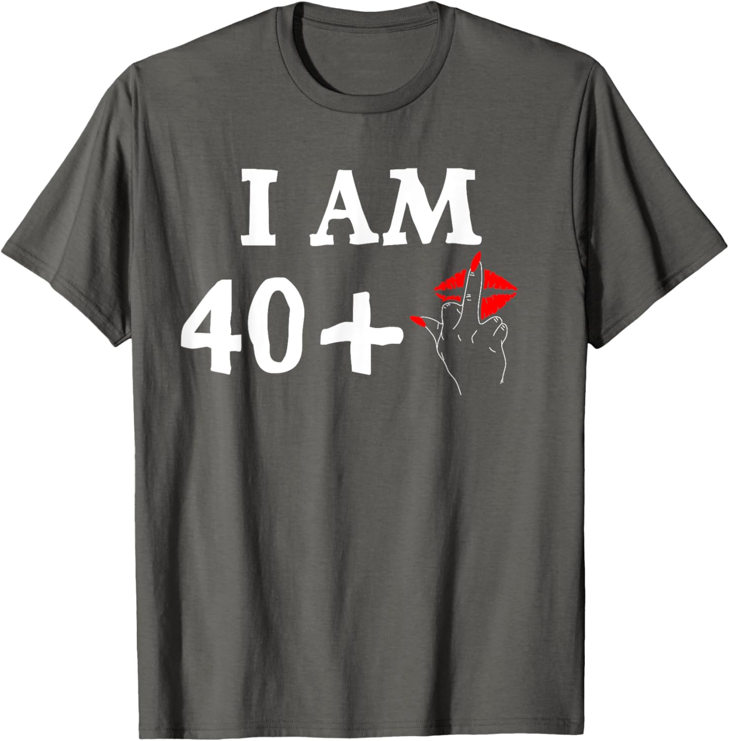 Funny 40th Birthday T-Shirt for Women I Am 40 Plus 1 Middle Finger Tee - 25