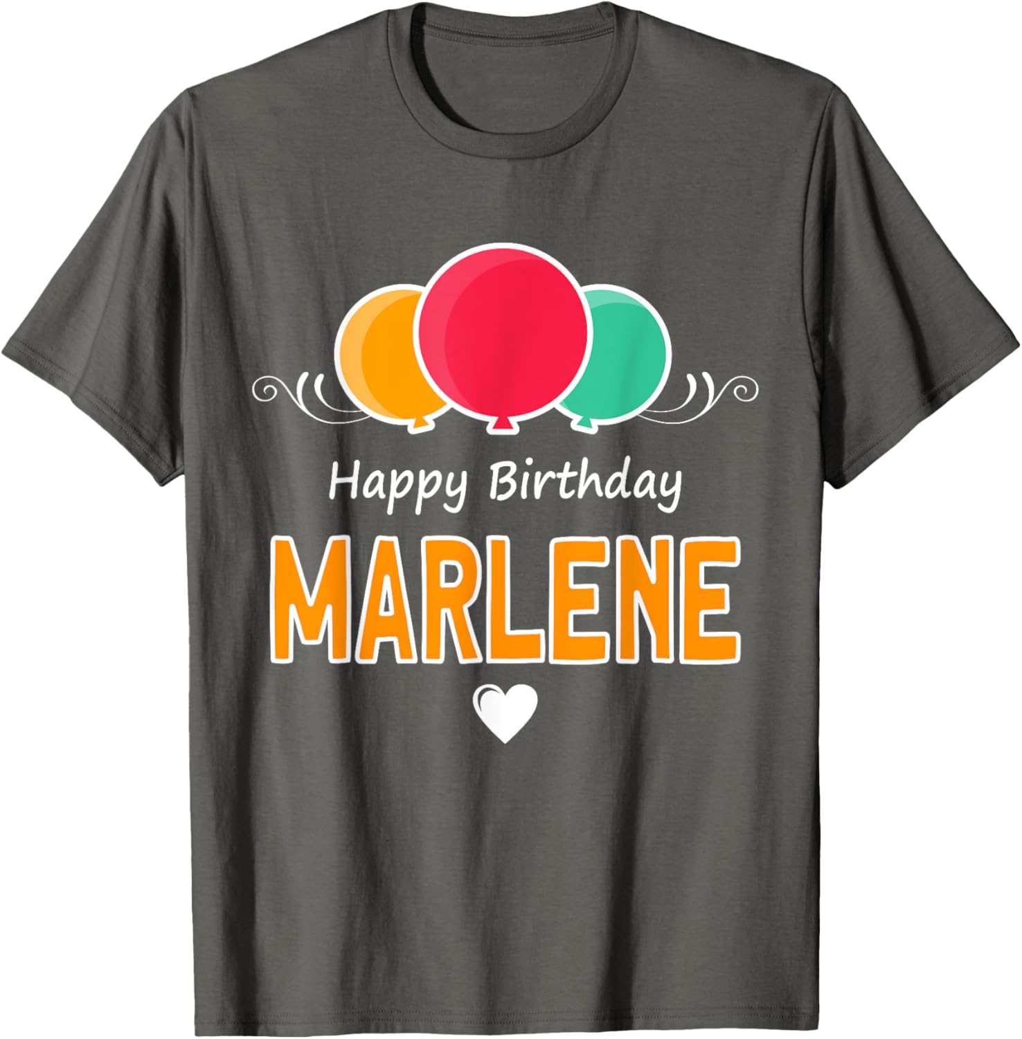Happy Birthday Marlene T-Shirt Fun Gift for Celebrating Special Days - 25