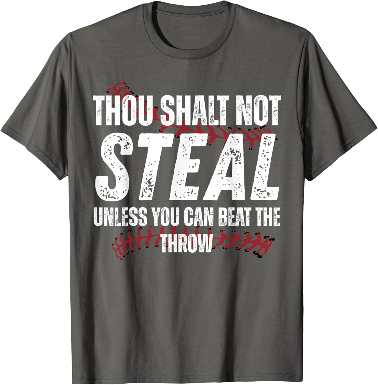 Thou Shalt Not Steal Unless You Can Beat The Throw Fun T-Shirt - 2