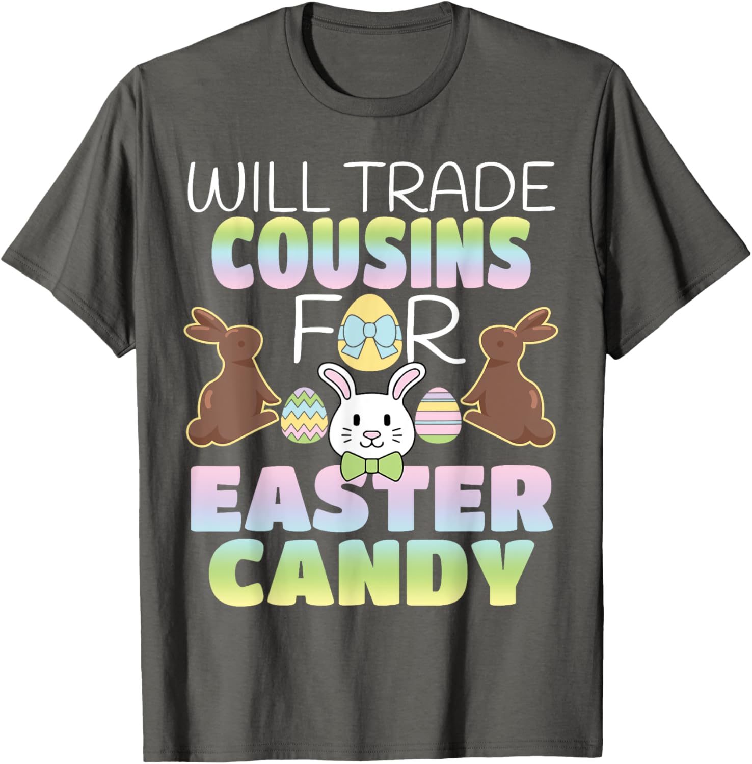 Will Trade Cousins For Easter Candy Cute Kids T-Shirt Gift Idea - 2