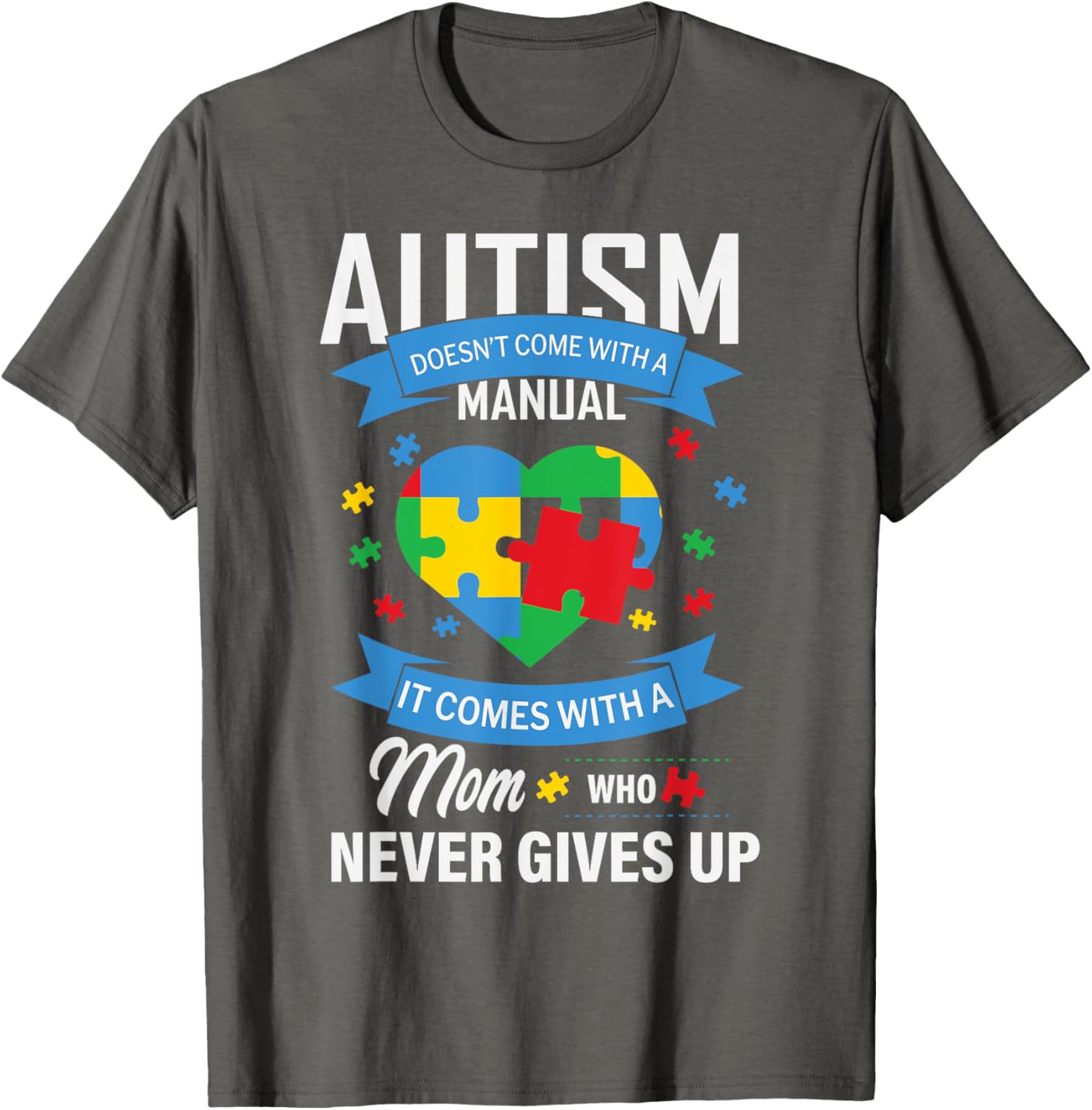 Autism Awareness T-Shirt for Moms - No Manual Needed Design - 14