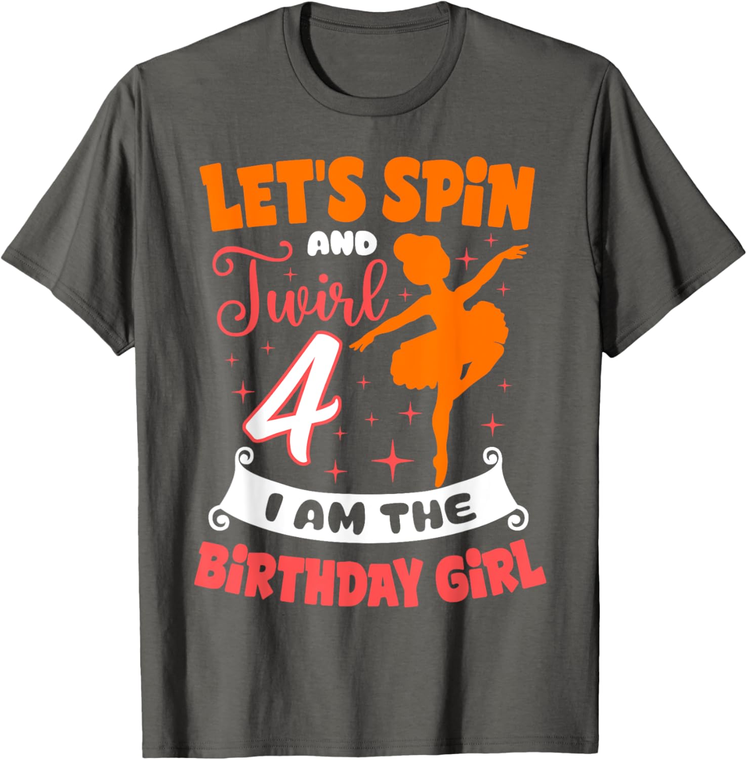 Ballerina Birthday Girl 4th Bday Pointe T-Shirt for Young Dancers - 14