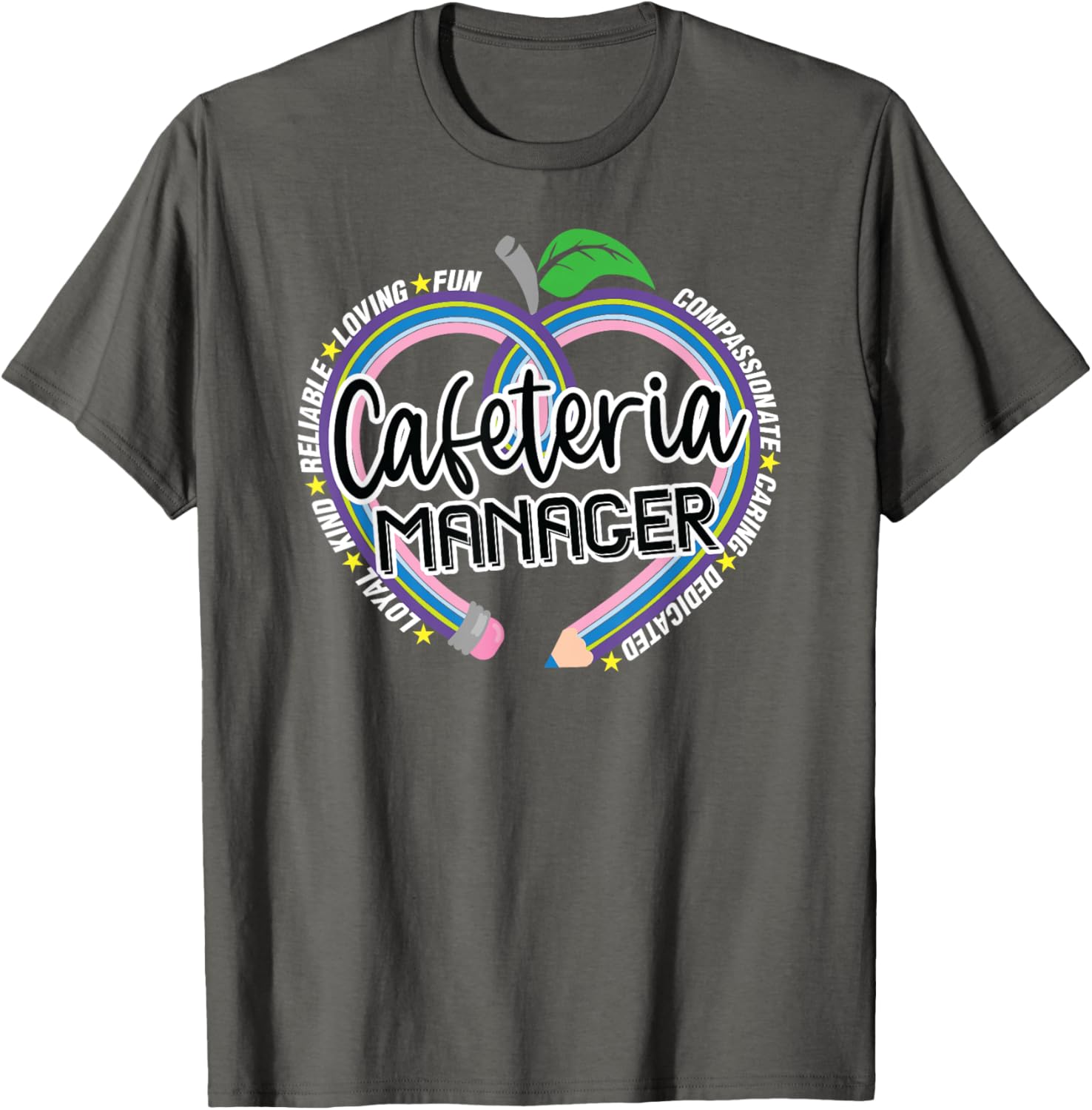 Cafeteria Manager T-Shirt for School Lunch Heroes - Fun Food Services Tee - 12