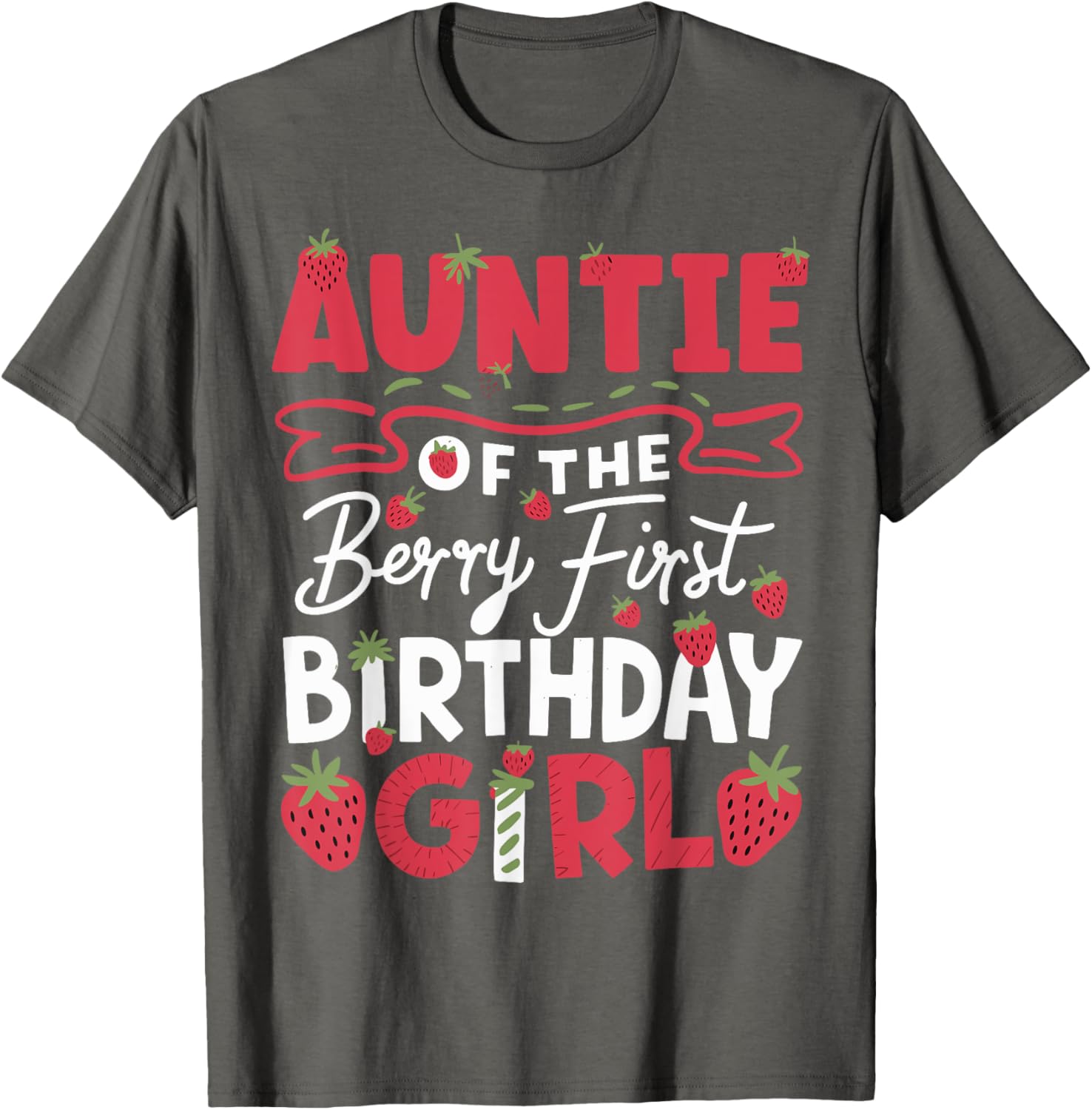 Auntie of the Berry First Birthday Strawberry T-Shirt for Girls - 4