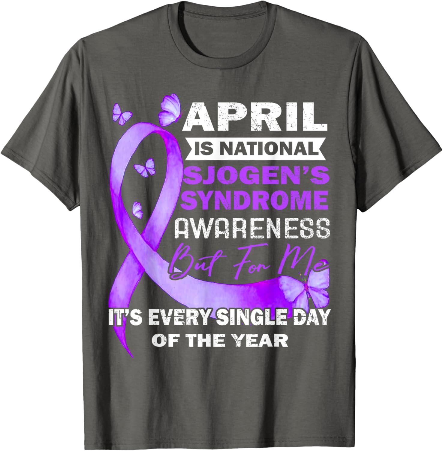 April Wear Purple Ribbon Sjögren's Syndrome Awareness T-Shirt for Support - 12
