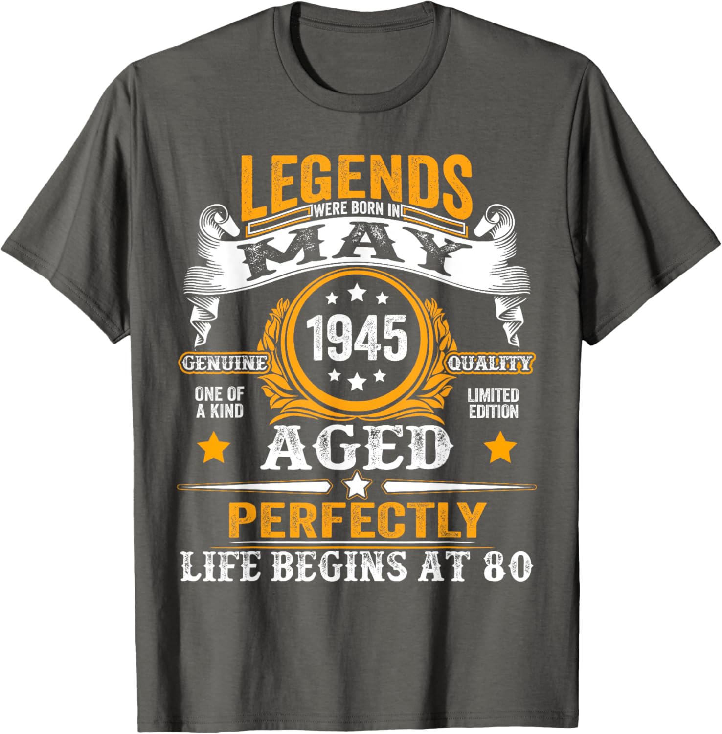 Legends Since May 1945 Retro 80th Birthday T-Shirt for Men and Women - 8
