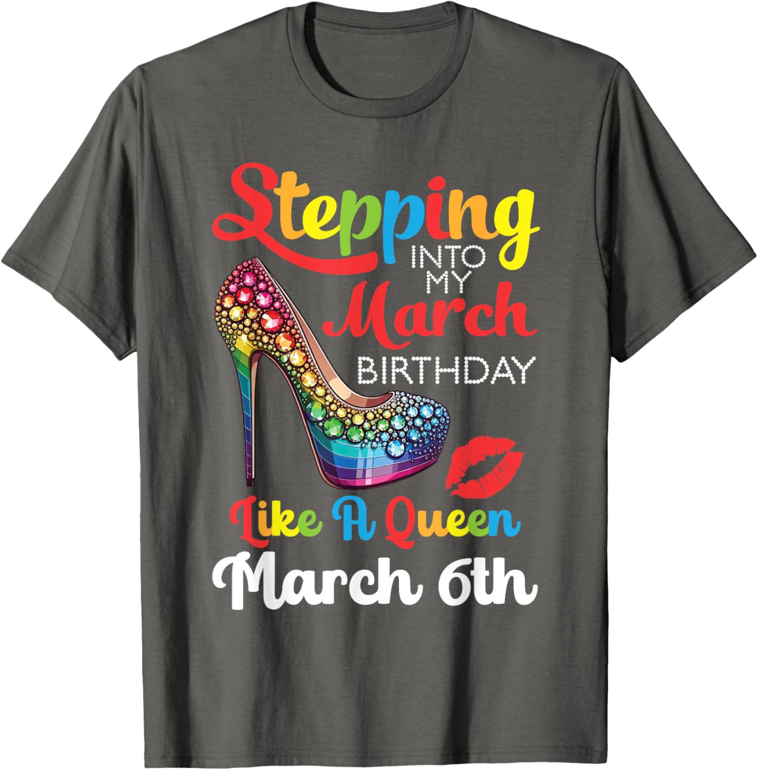 March Birthday Queen T-Shirt for Celebrating Your Special Day March 6th - 17