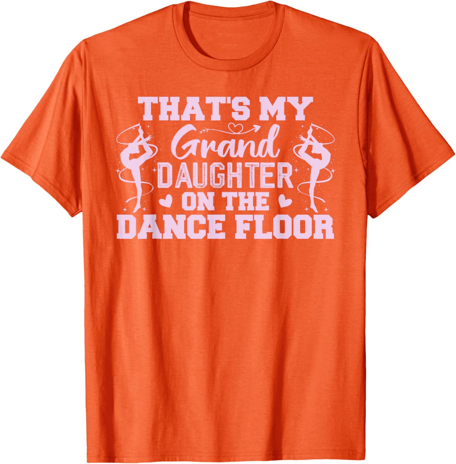 That's My Granddaughter On The Dance Floor T-Shirt for Proud Grandparents - 8