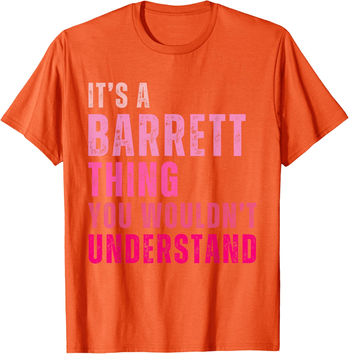 Barrett Vintage T-Shirt It's A Barrett Thing You Wouldn't Understand - 22