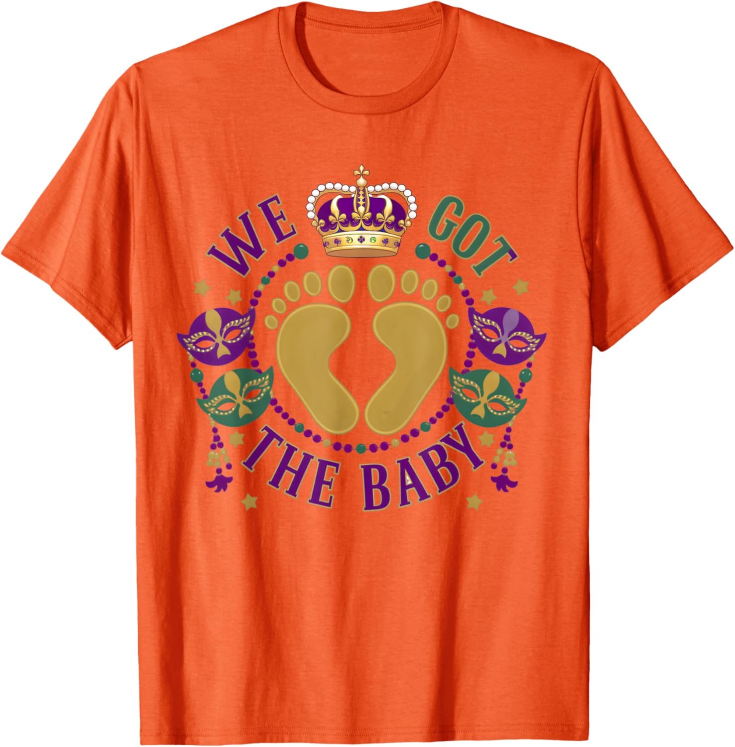 We Got The Baby Mardi Gras Pregnancy Announcement T-Shirt for Moms - 4