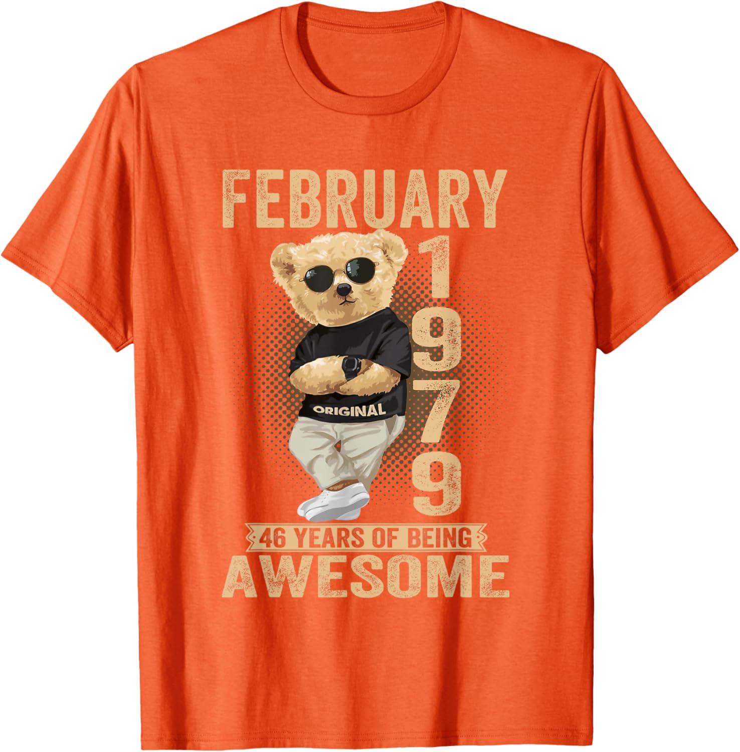 Awesome Teddy Bear Birthday T-Shirt for February 46th Celebration 1979 - 20