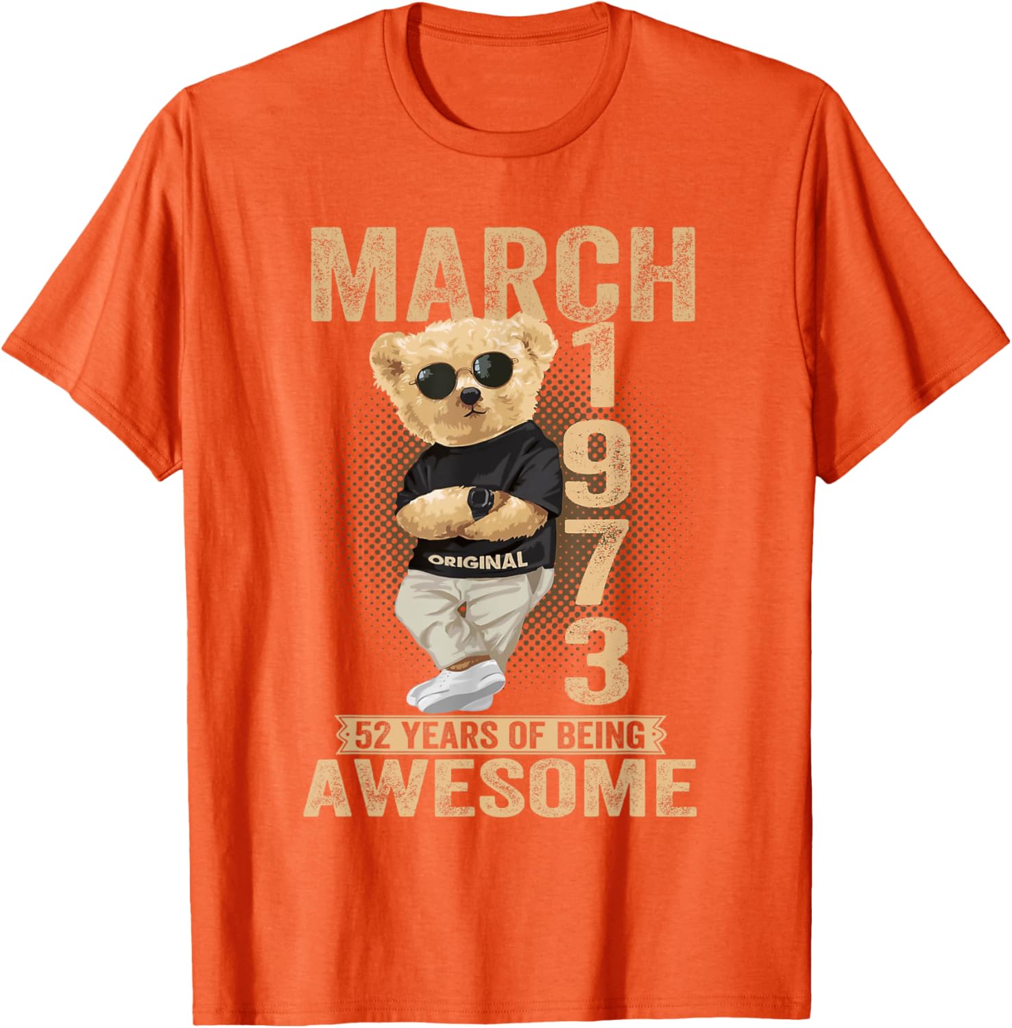 Awesome 1973 Teddy Bear T-Shirt for March 52nd Birthday Celebration - 12