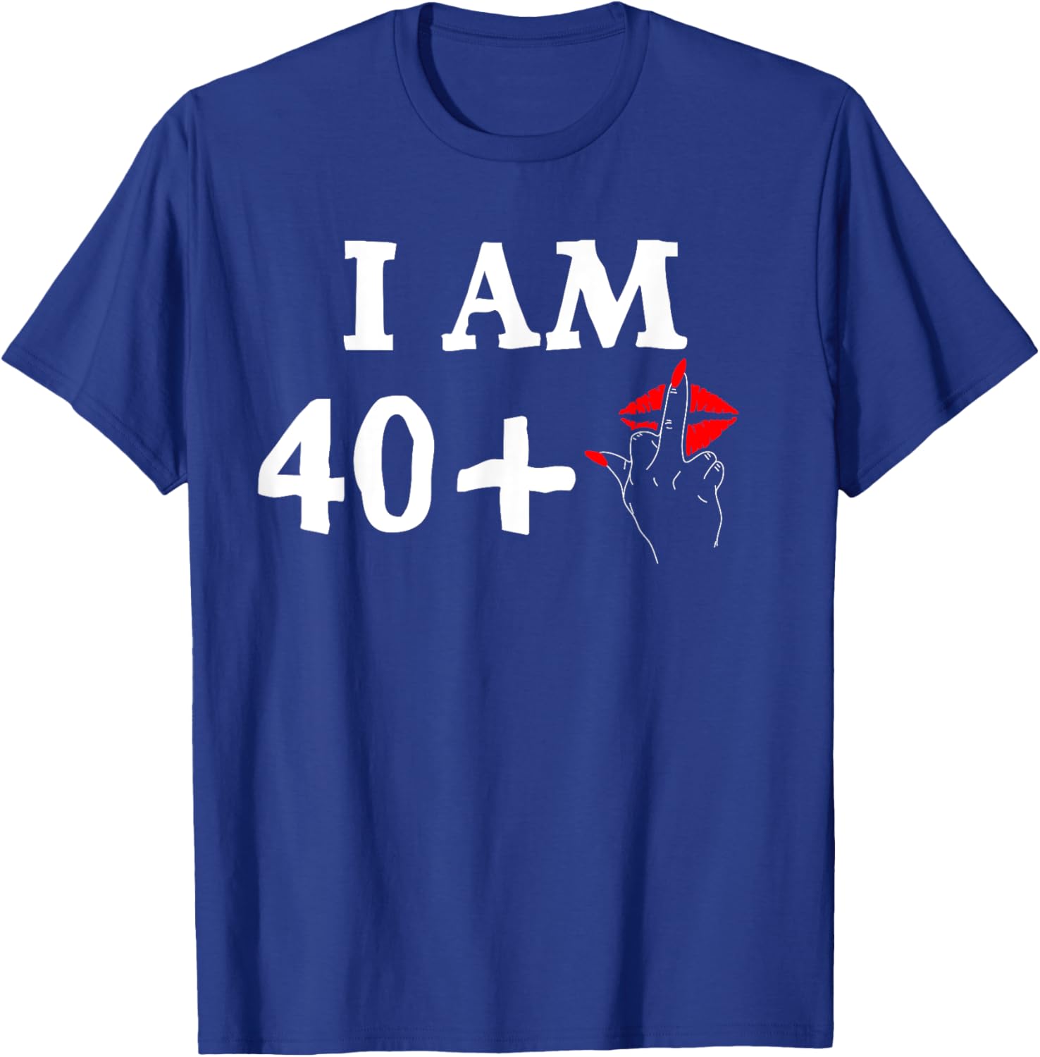 Funny 40th Birthday T-Shirt for Women I Am 40 Plus 1 Middle Finger Tee - 24