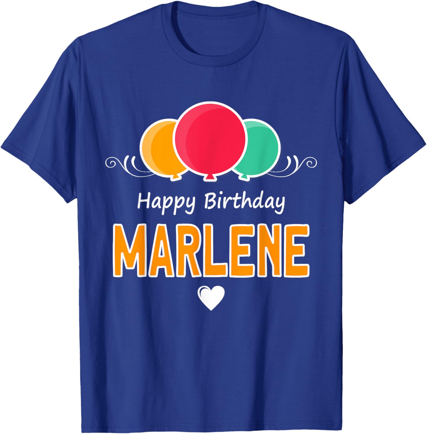 Happy Birthday Marlene T-Shirt Fun Gift for Celebrating Special Days - 11