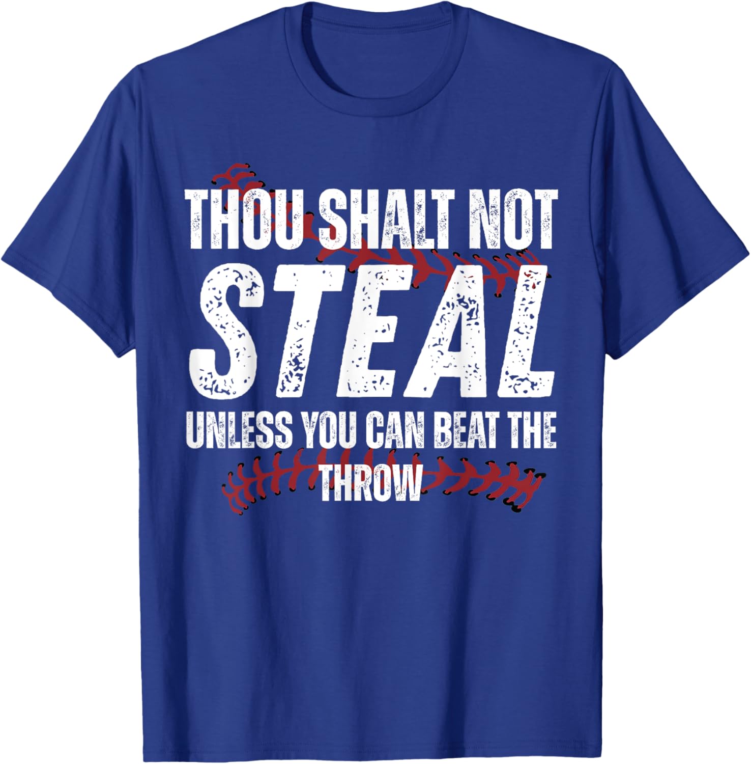 Thou Shalt Not Steal Unless You Can Beat The Throw Fun T-Shirt - 7