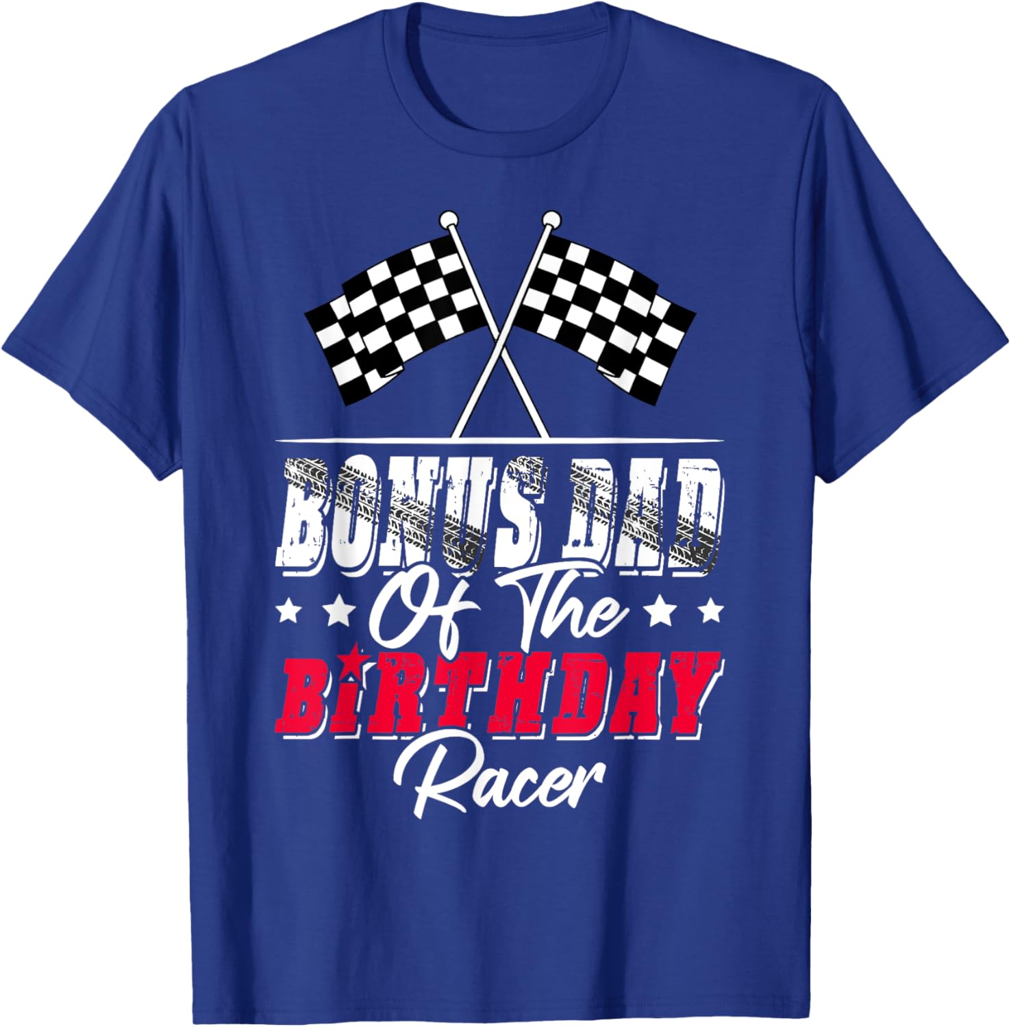 Race Car Bonus Dad T-Shirt for Birthday Racer Family Fun Apparel - 8