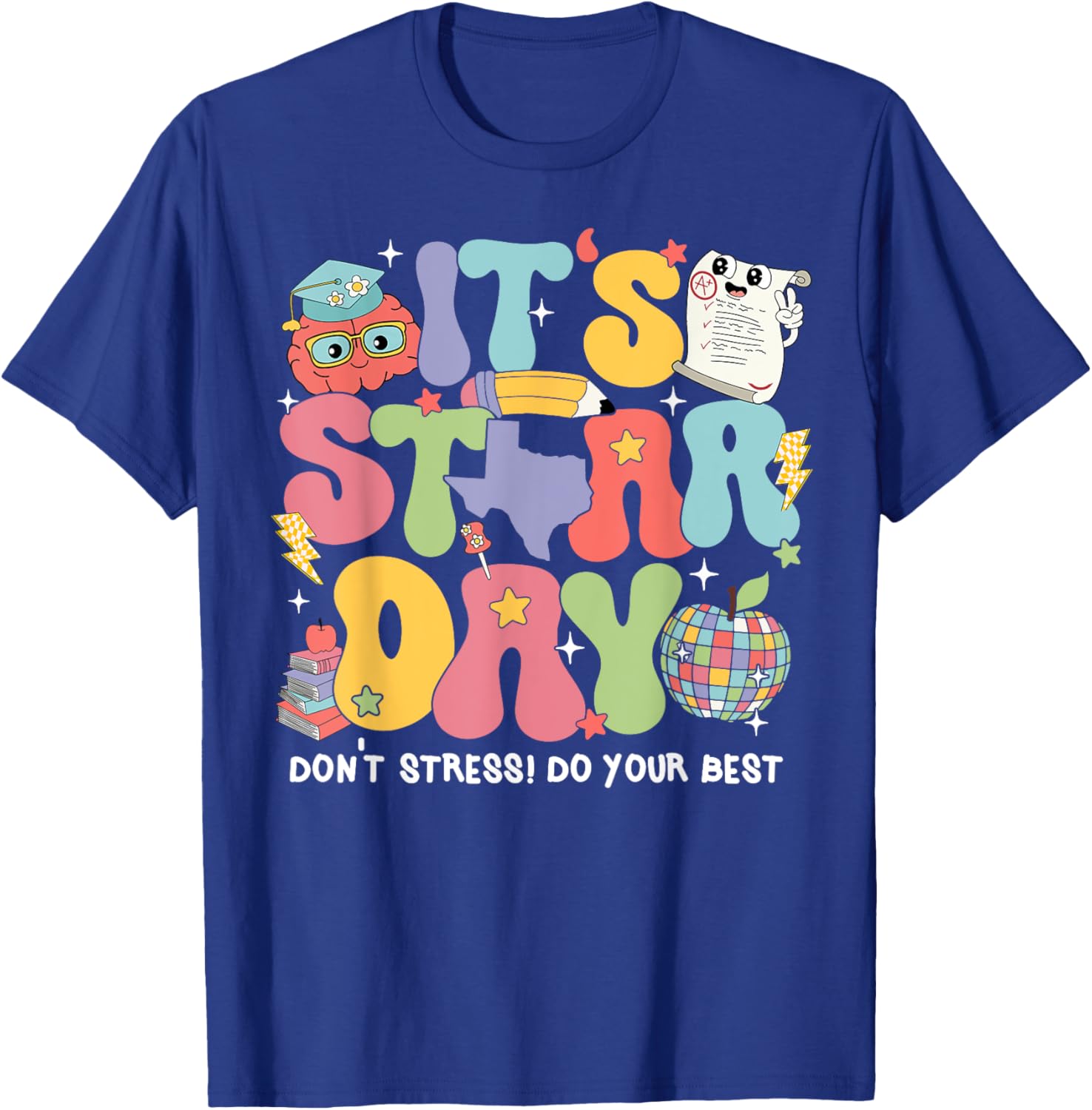 Test Day Groovy STaAR Day Don't Stress T-Shirt for Students - 16