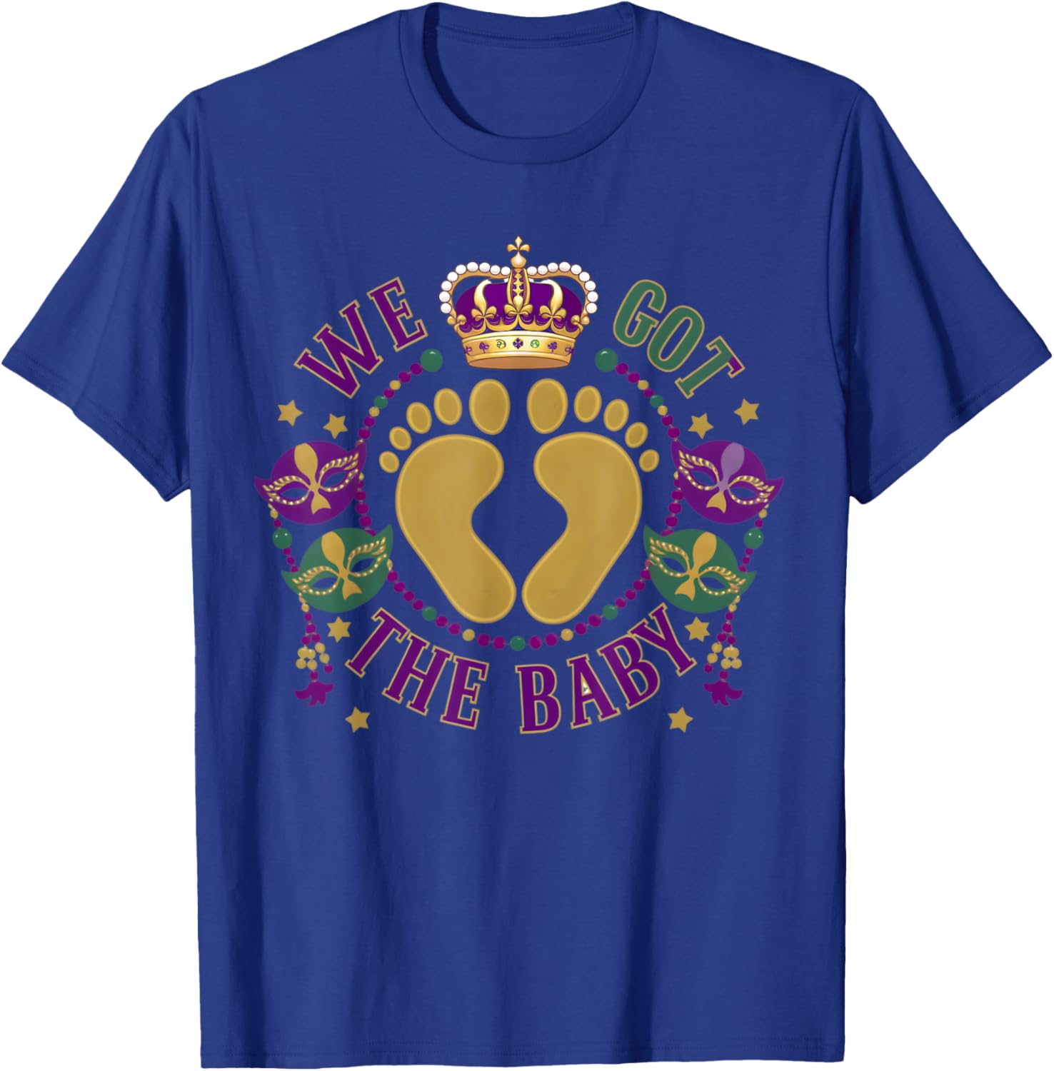 We Got The Baby Mardi Gras Pregnancy Announcement T-Shirt for Moms - 17
