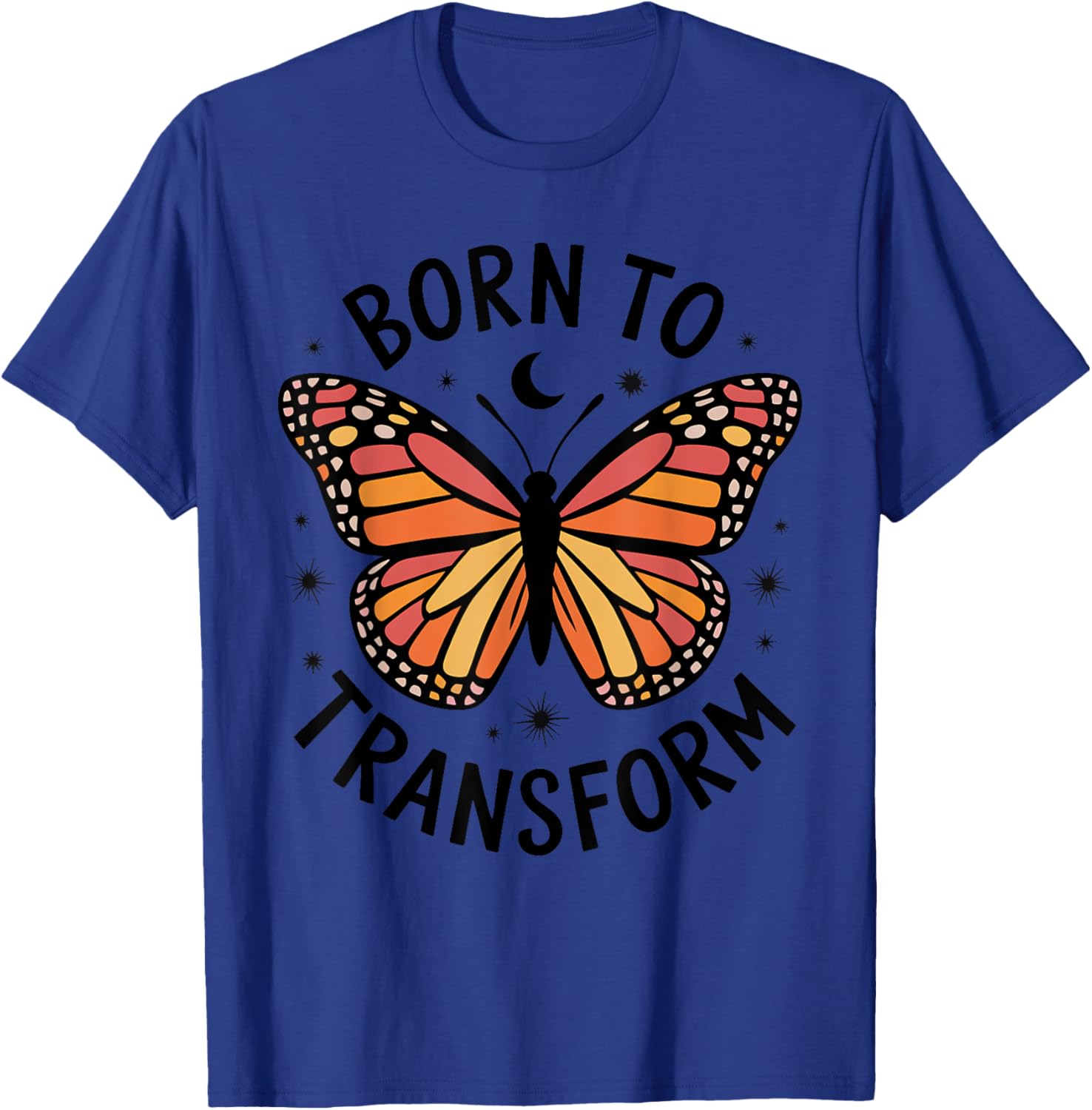 Born to Transform Monarch Butterfly T-Shirt for Women and Girls - 2