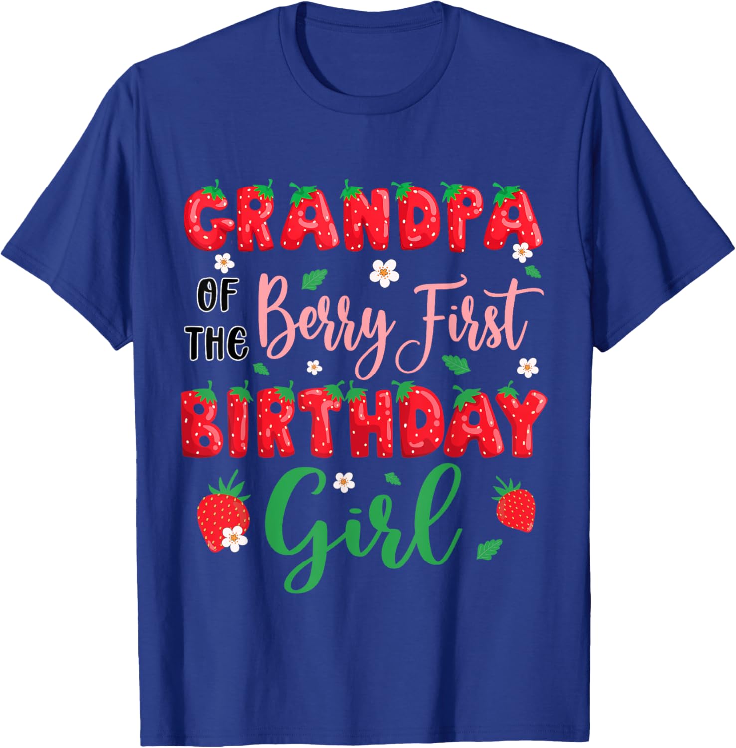 Grandpa of the Berry First Birthday Girl Strawberry T-Shirt for Dad - 1