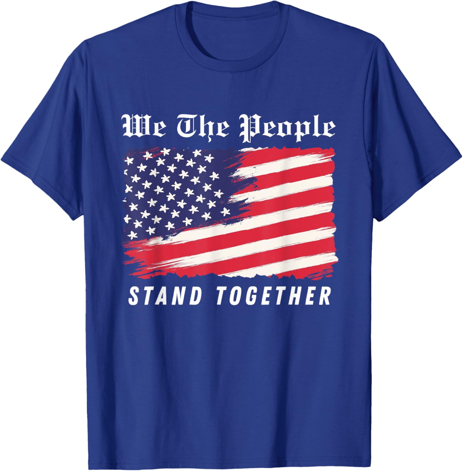 We The People Stand Together T-Shirt - Comfortable and Stylish Apparel - 20
