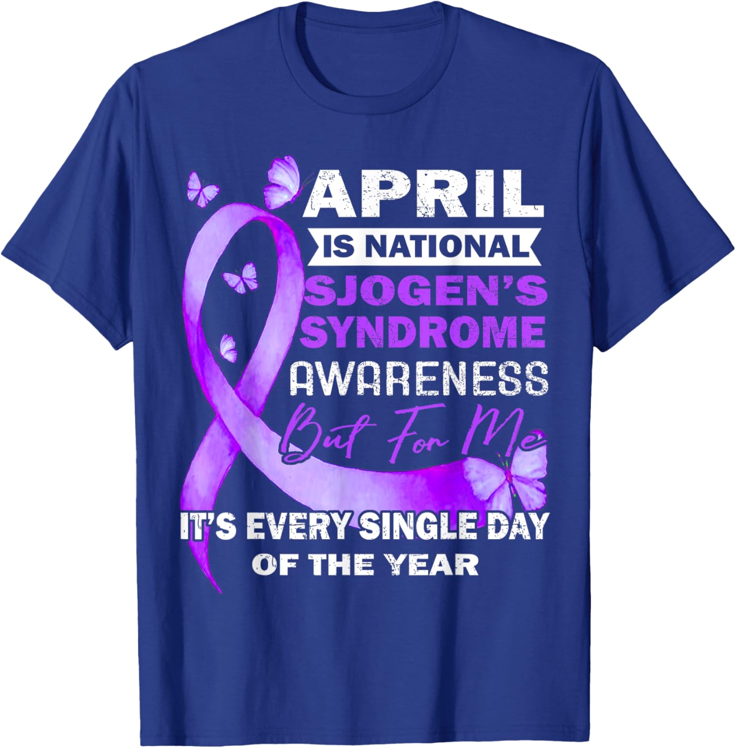 April Wear Purple Ribbon Sjögren's Syndrome Awareness T-Shirt for Support - 9
