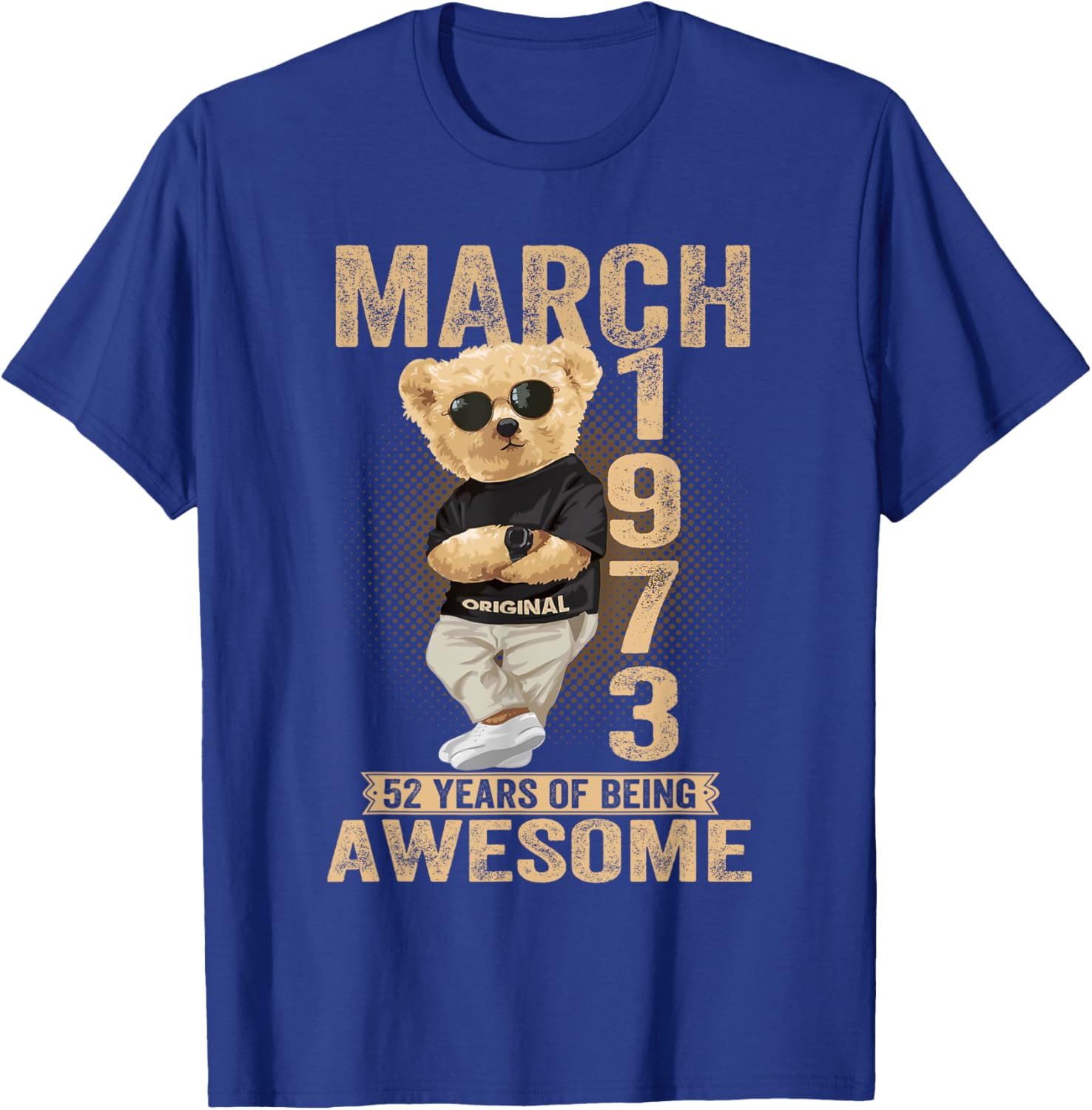 Awesome 1973 Teddy Bear T-Shirt for March 52nd Birthday Celebration - 20