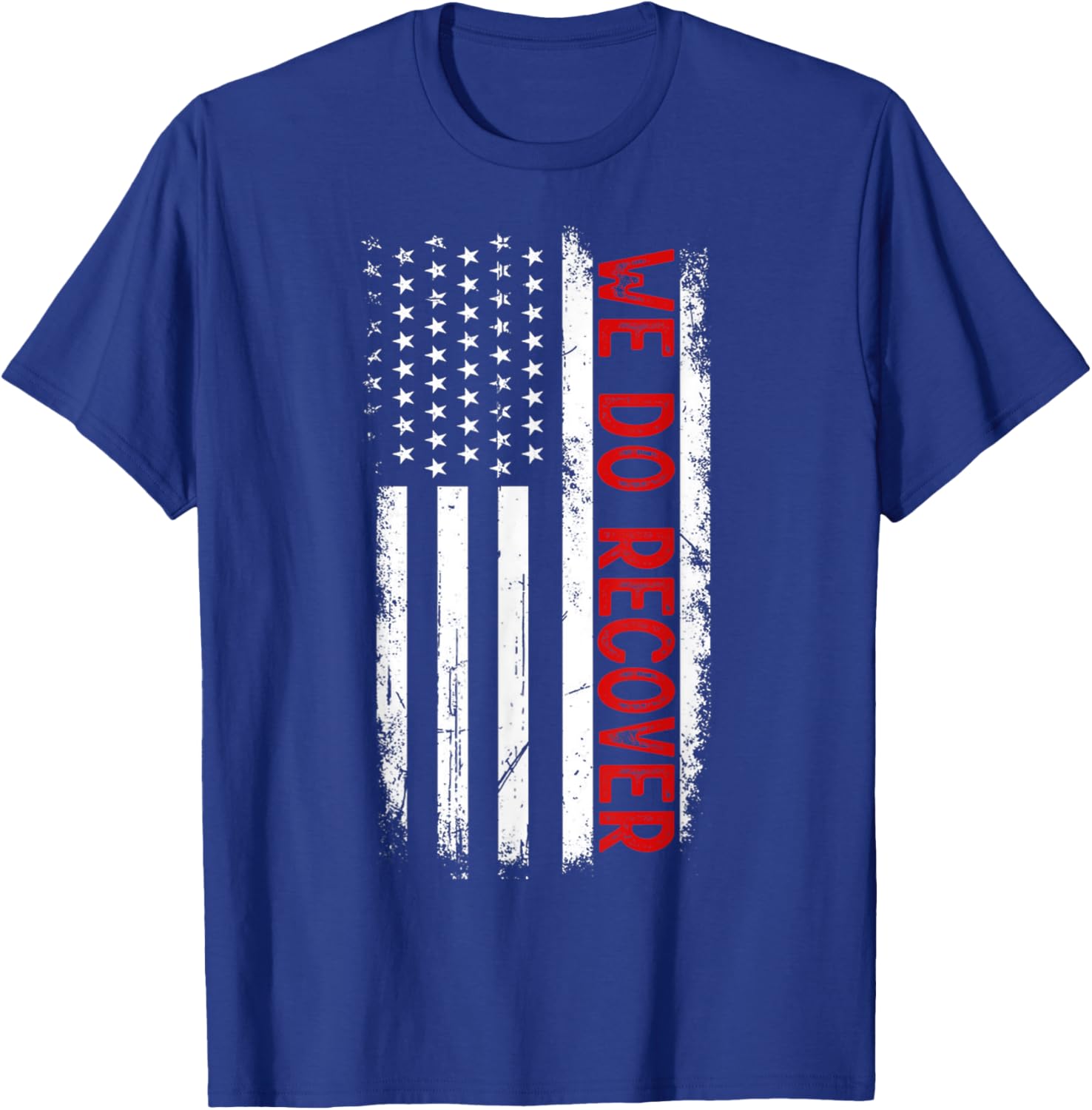 Addiction Recovery Awareness We Do Recover USA Flag T-Shirt for Support - 14