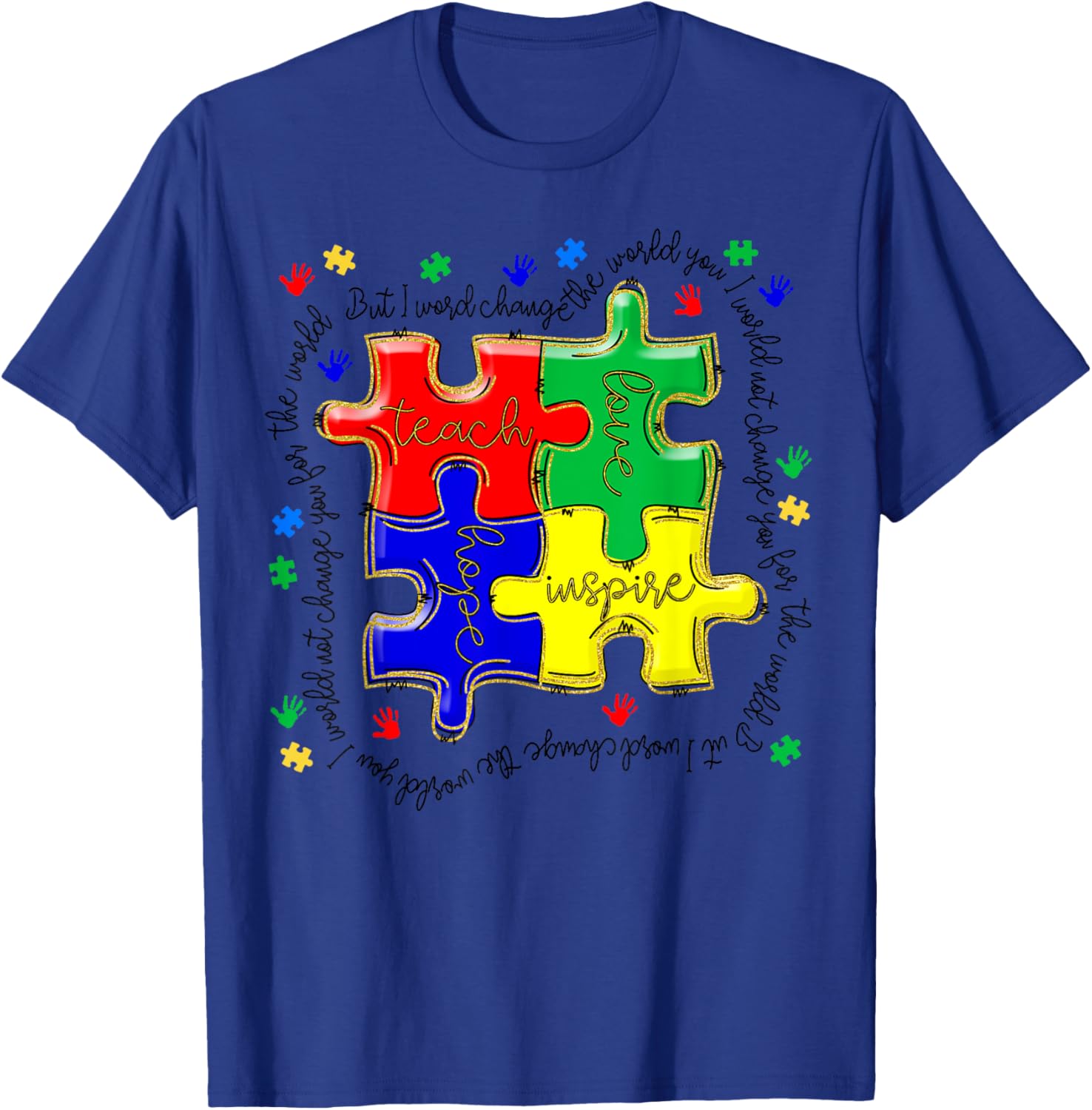 Autism Awareness Teacher Puzzle Shirt Teach Accept Understand Love - 11