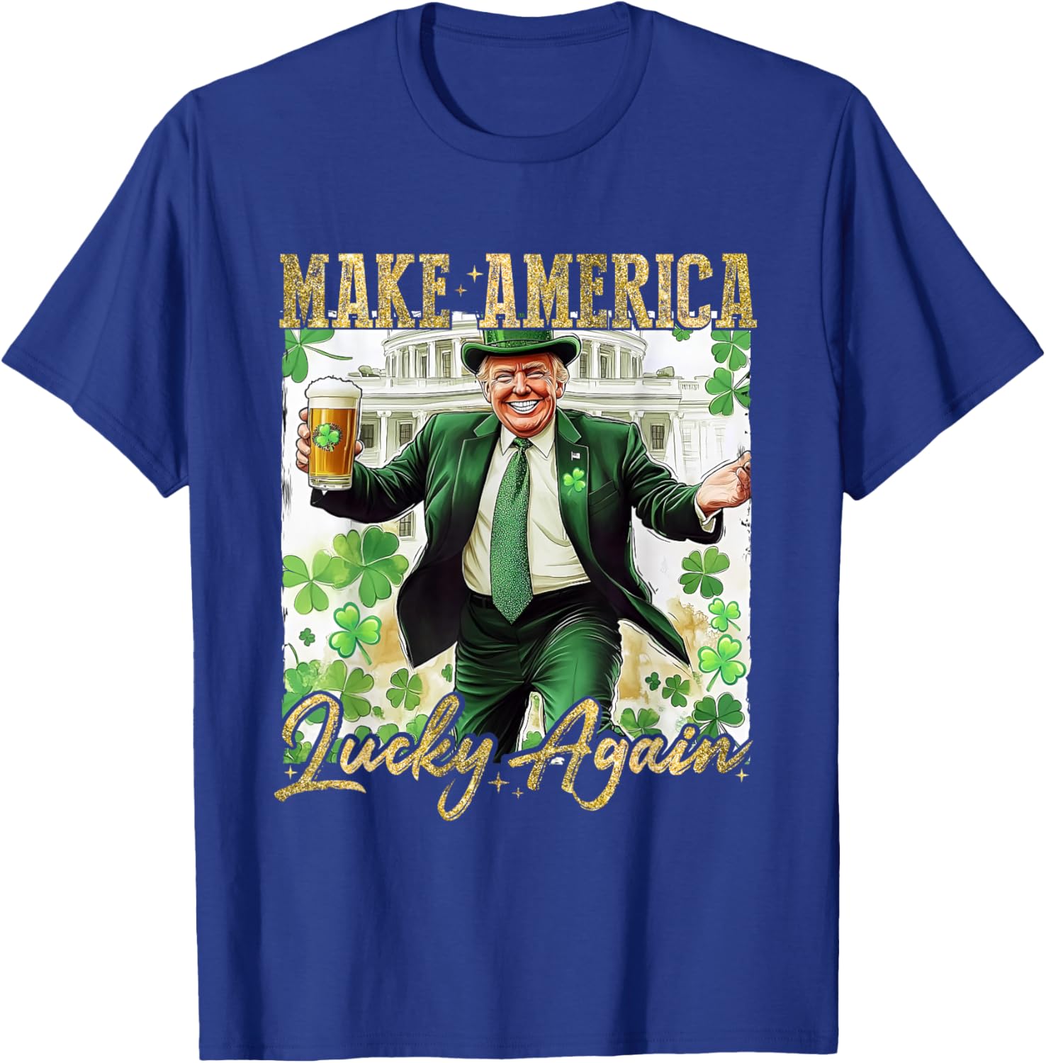 Trump Make America Lucky Again St Patrick's Day Shamrock T-Shirt - 5