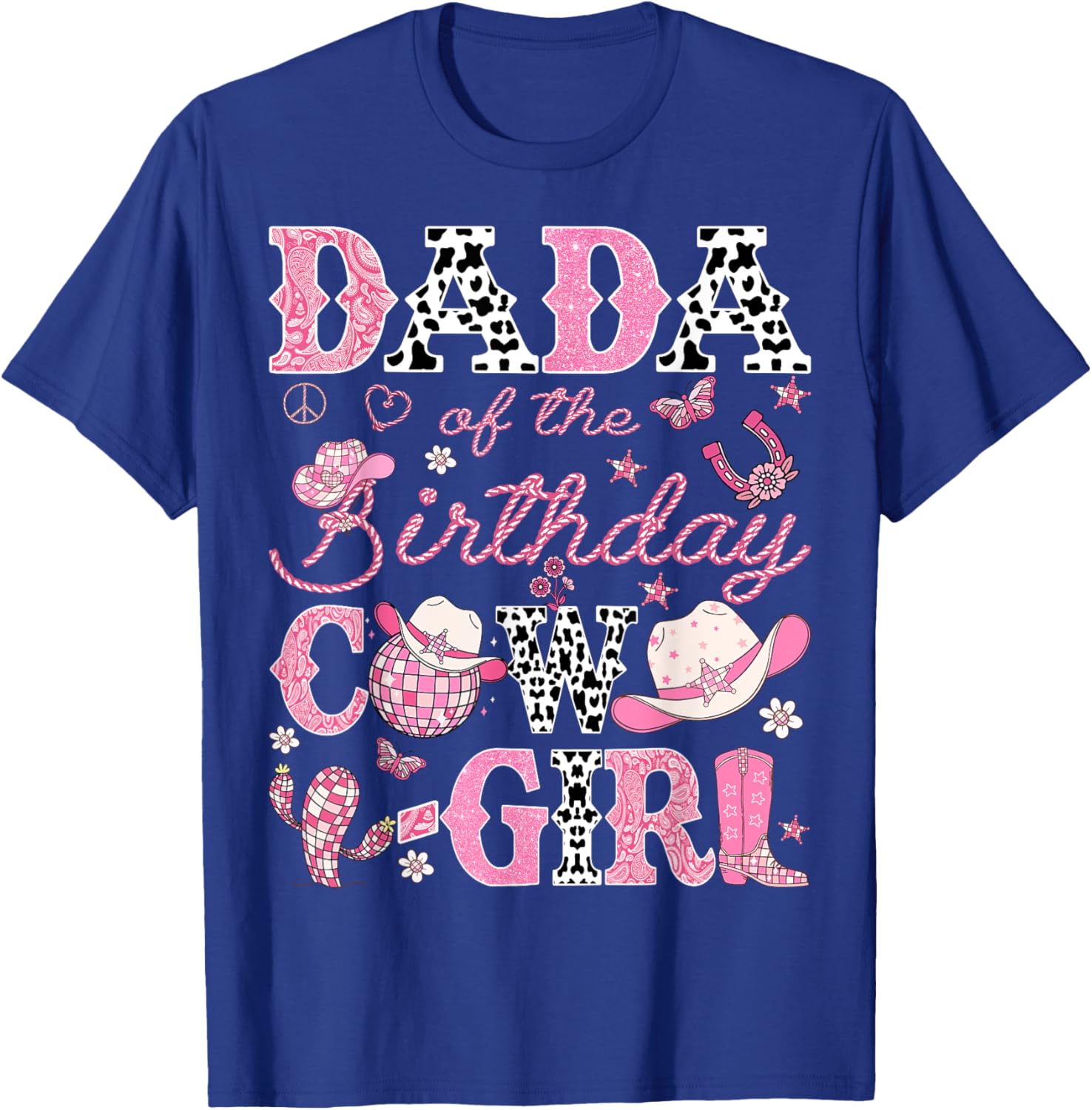 Dada Of The Birthday CowGirl Pink Rodeo Western Disco T-Shirt for Fun Parties - 9