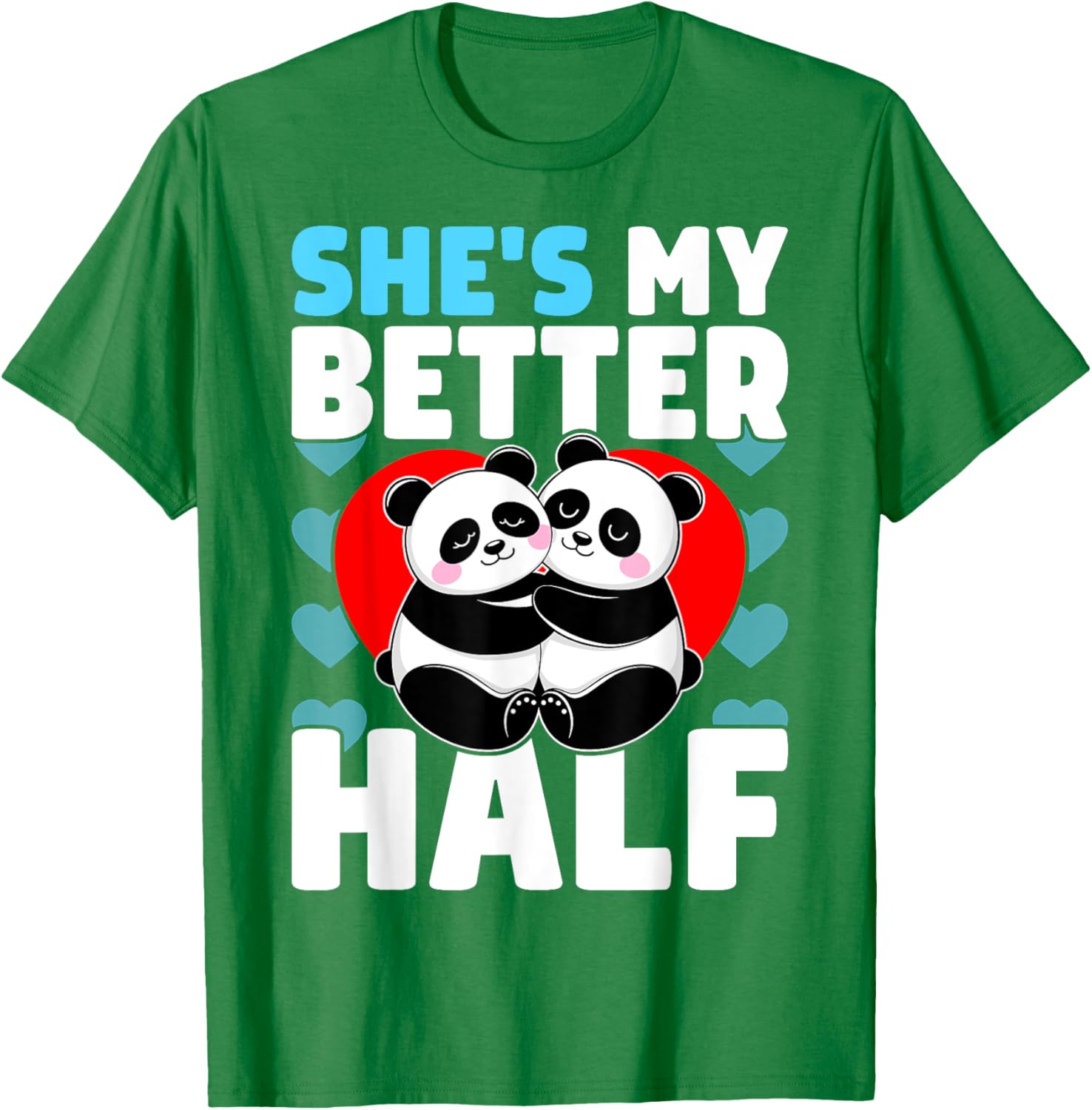 Adorable Better Half Heart Panda Couple Valentine's Day T-Shirt - 9