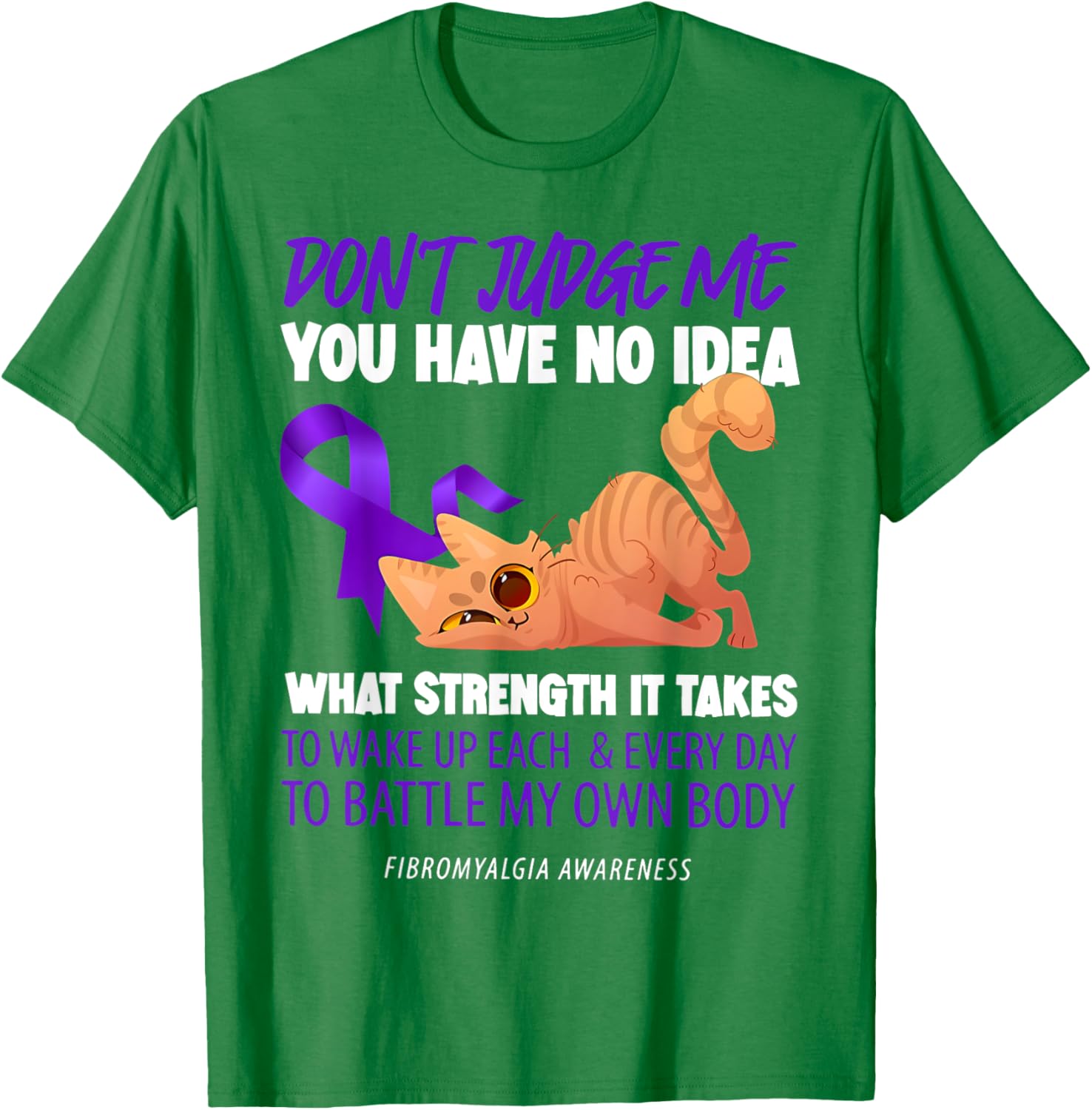 Cat Don't Judge Me Fibromyalgia Awareness T-Shirt for Men and Women - 11