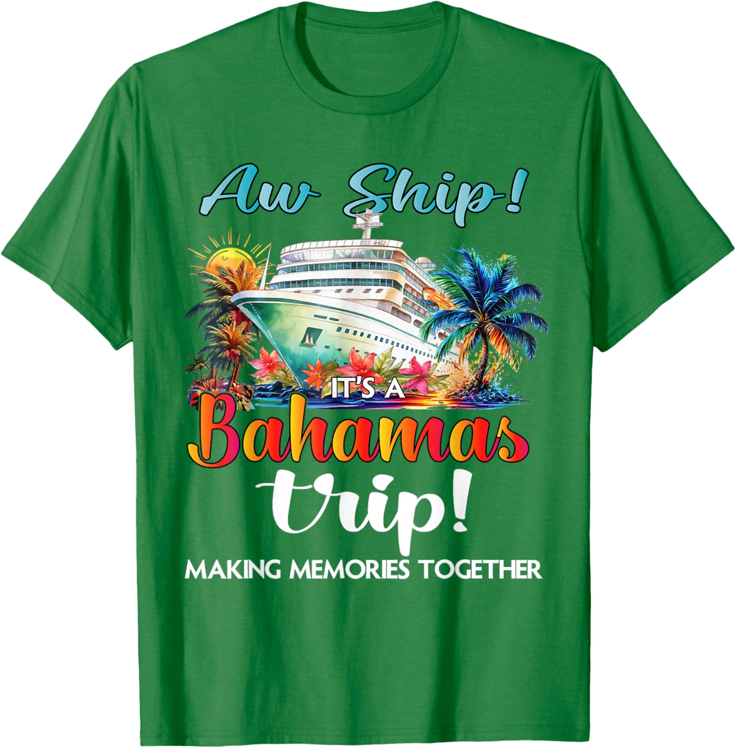 Aw Ship It's A Bahamas Trip 2025 Cruise Vacation T-Shirt for Fun Travelers - 16