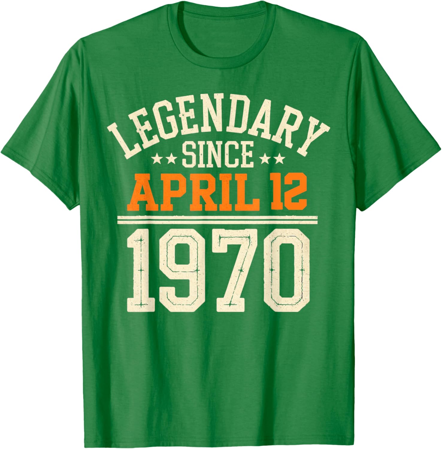 Legendary Since April 12, 1970 Funny Retro Birthday T-Shirt for Men and Women - 4