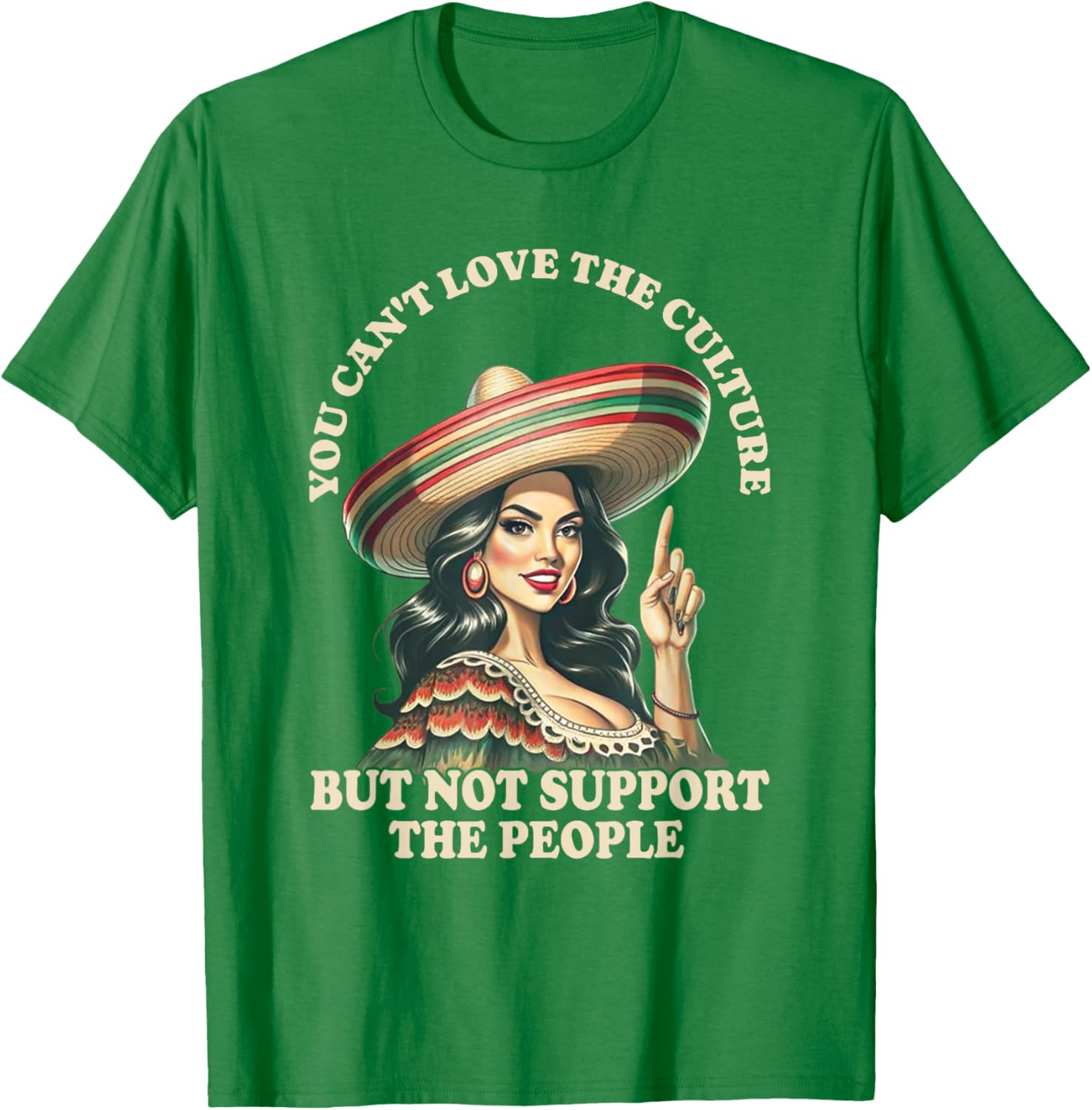 You Can't Love the Culture and Not Support the People Retro T-Shirt - 1
