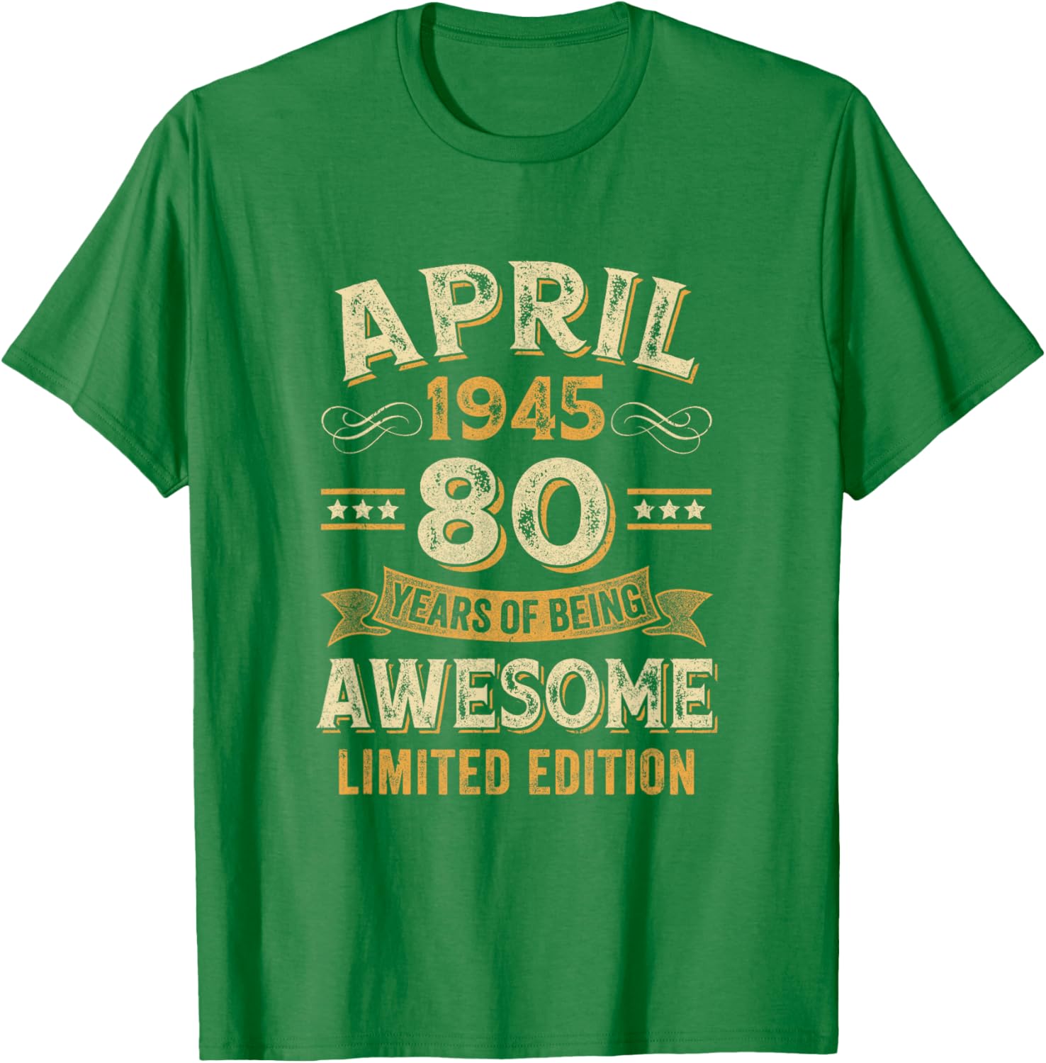 80 Years Awesome Vintage April 1945 80th Birthday T-Shirt for Men and Women - 7