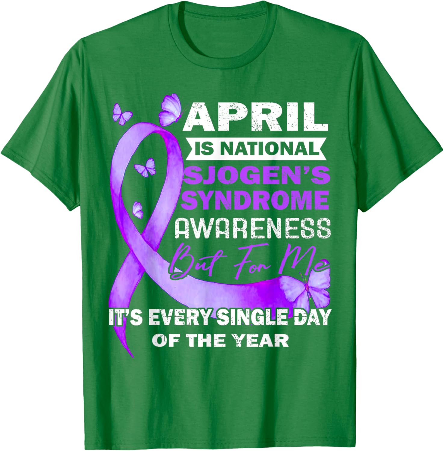 April Wear Purple Ribbon Sjögren's Syndrome Awareness T-Shirt for Support - 16