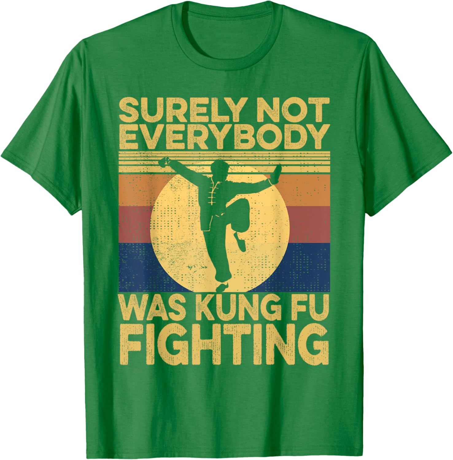 Vintage Surely Not Everybody Was Kung Fu Fighting Men's T-Shirt - 7