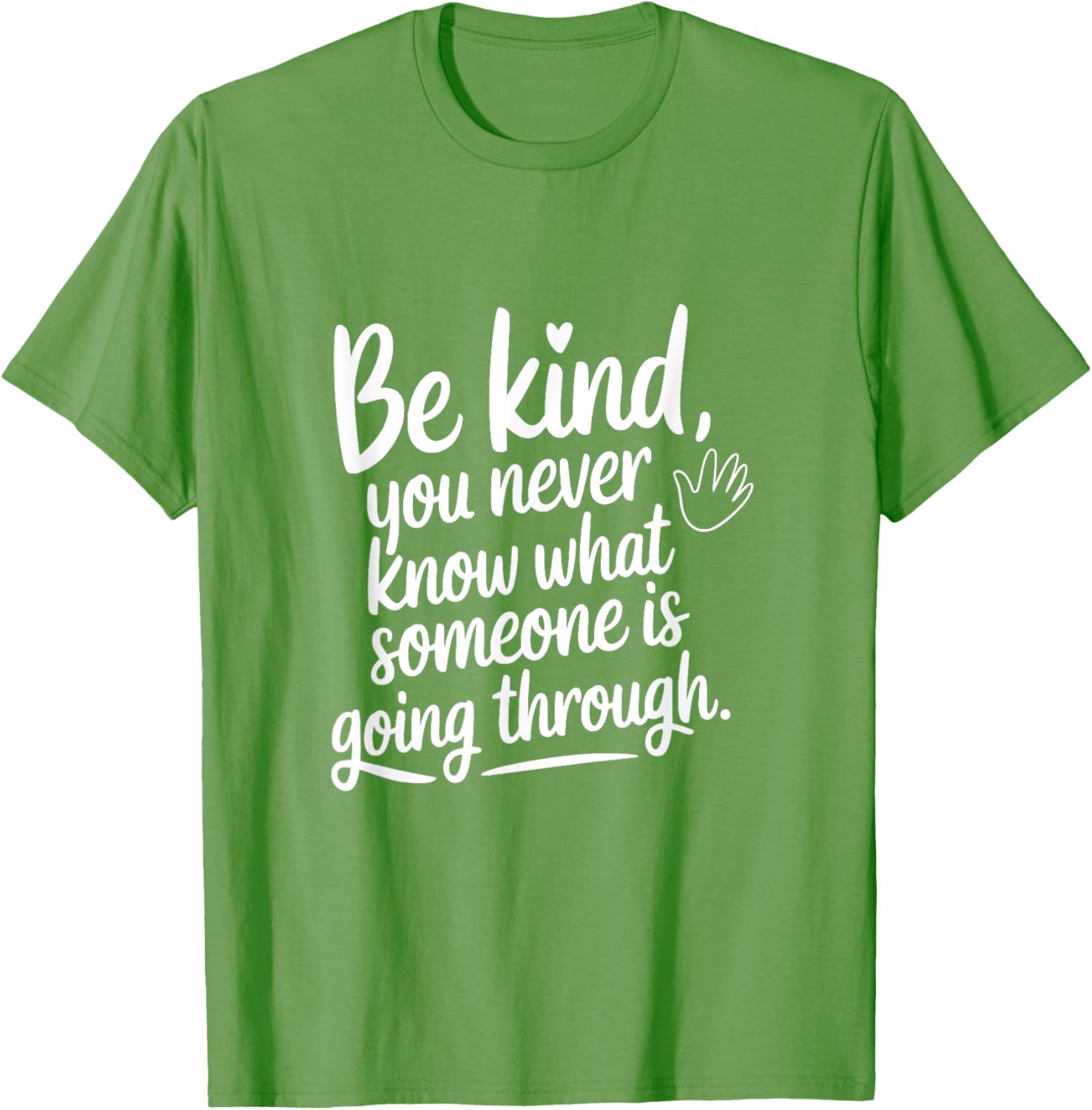 Be Kind T-Shirt Inspirational Message for Empathy and Awareness - 27