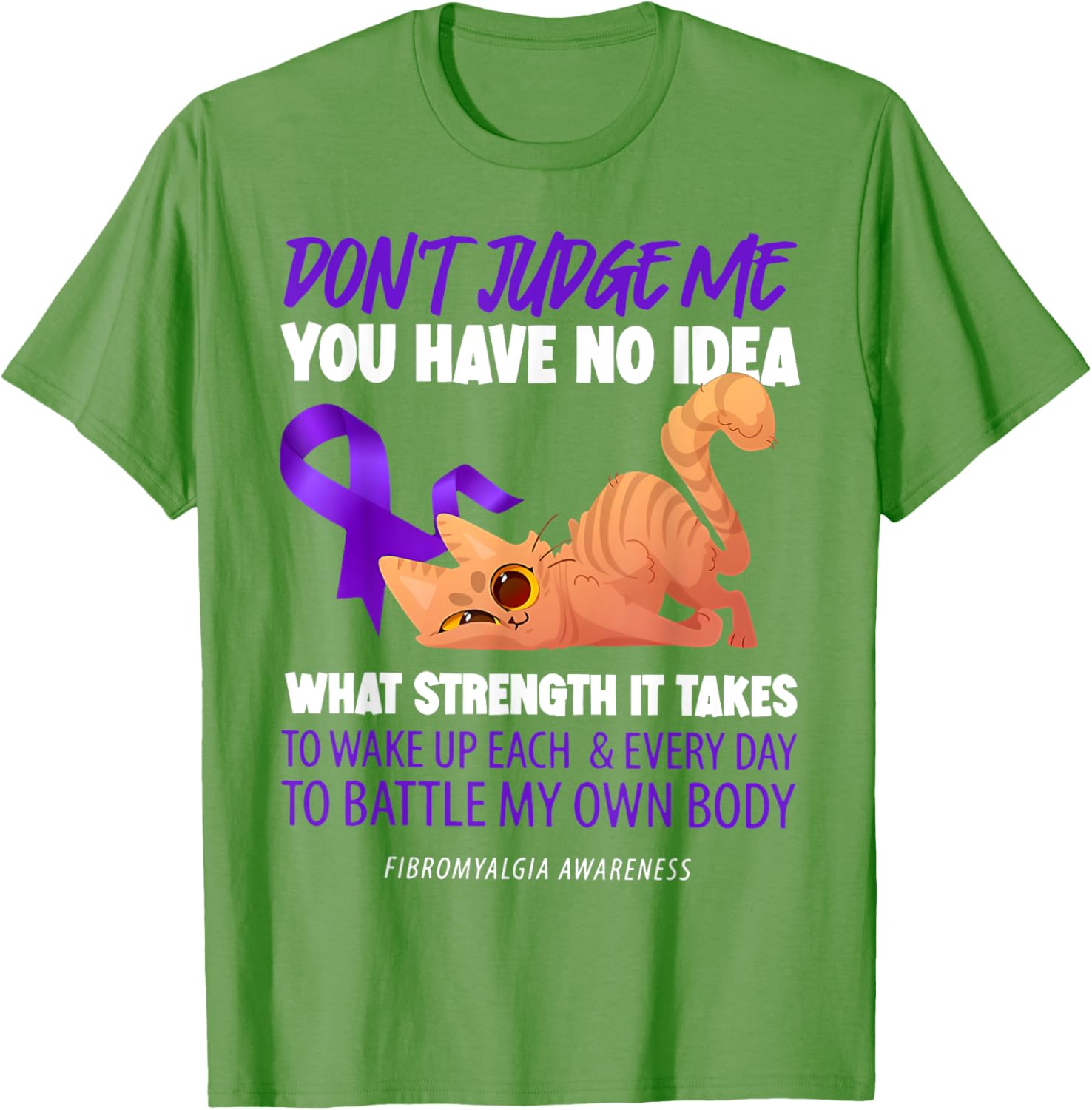 Cat Don't Judge Me Fibromyalgia Awareness T-Shirt for Men and Women - 18