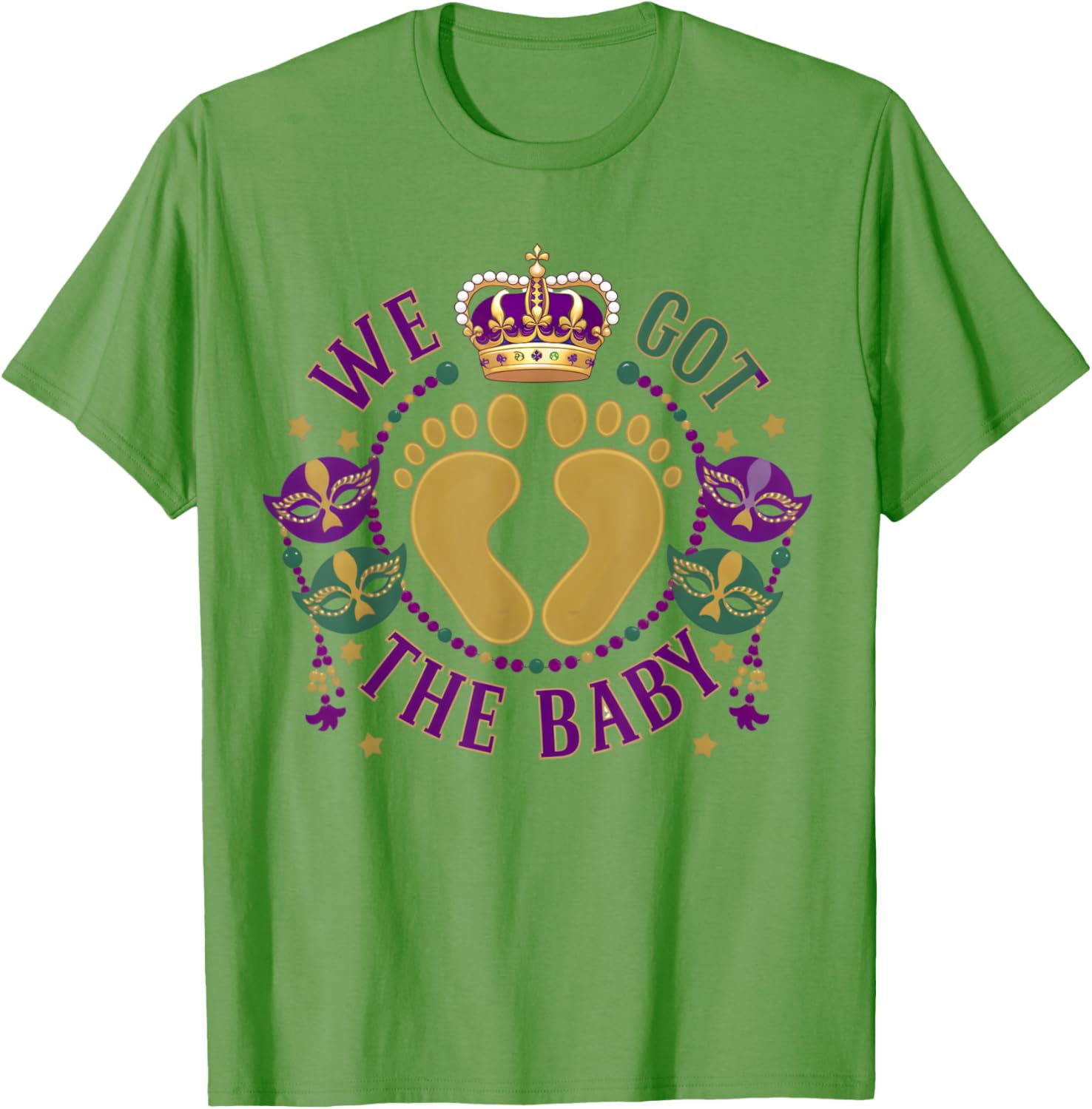 We Got The Baby Mardi Gras Pregnancy Announcement T-Shirt for Moms - 10