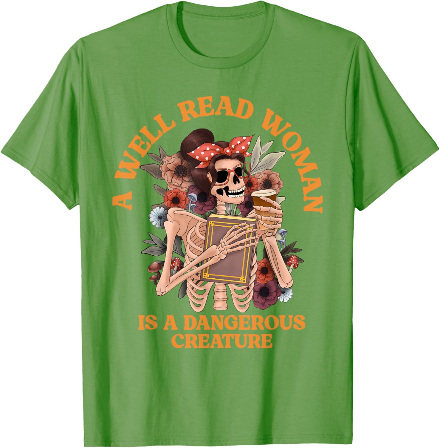 A Well-Read Woman Is A Dangerous Creature Librarian T-Shirt for Book Lovers - 19