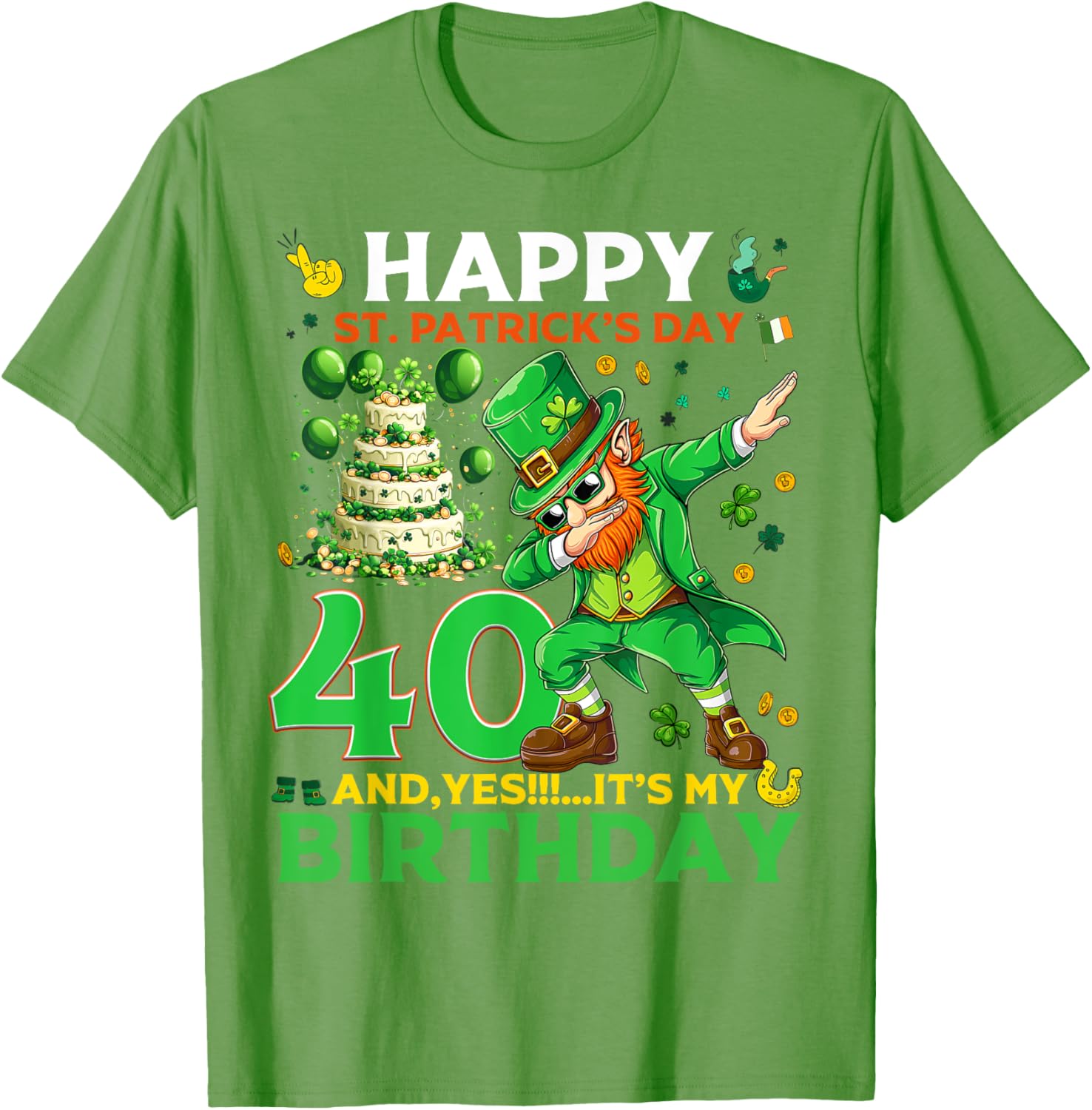 Happy St. Patrick's Day 40th Birthday Lucky T-Shirt for Celebrations - 12