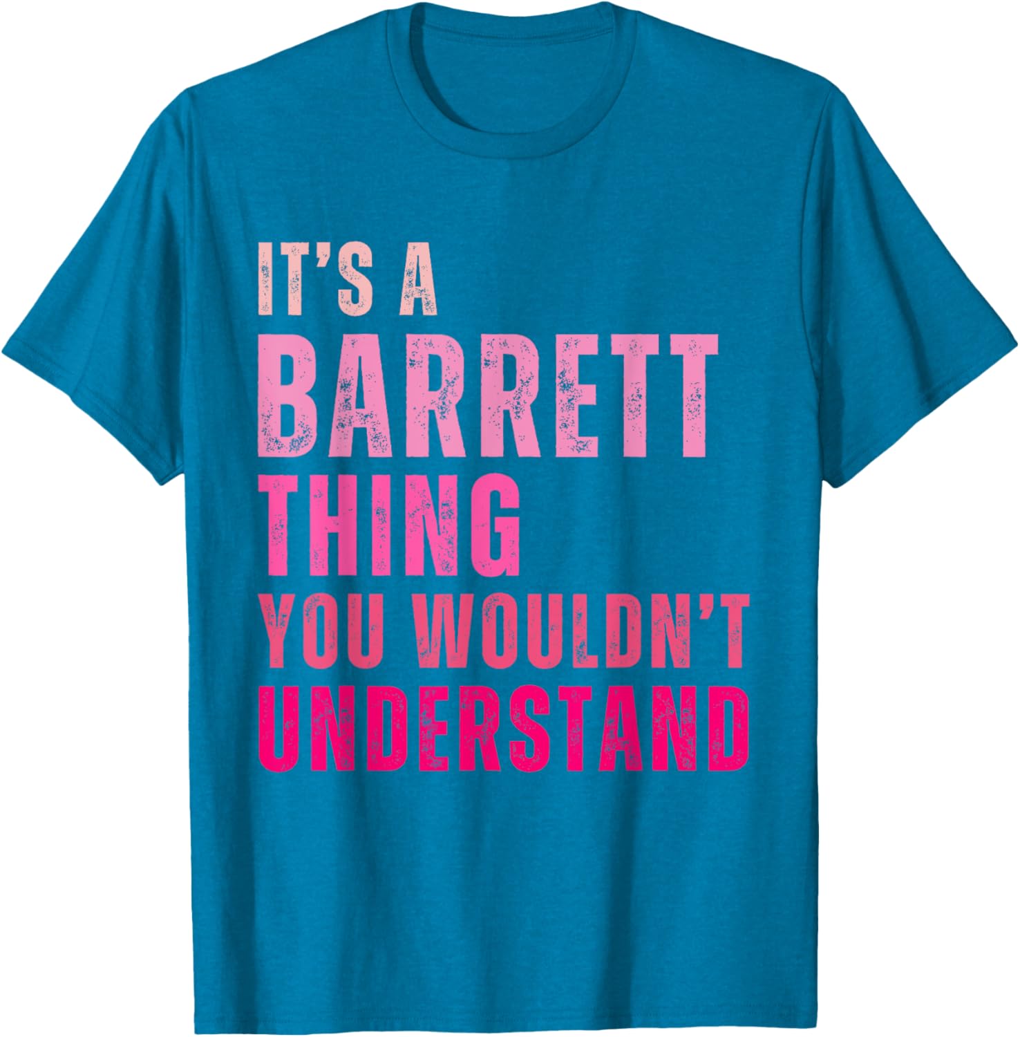 Barrett Vintage T-Shirt It's A Barrett Thing You Wouldn't Understand - 18