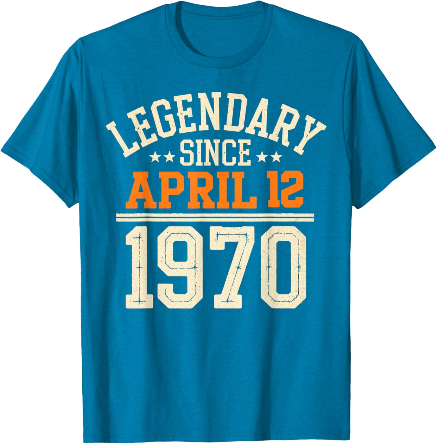 Legendary Since April 12, 1970 Funny Retro Birthday T-Shirt for Men and Women - 3