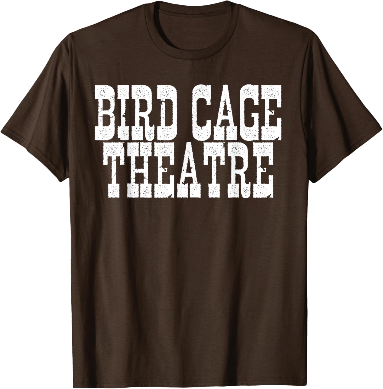 Bird Cage Theatre T-Shirt for Unique Fashion Lovers - Stylish Casual Wear - 11