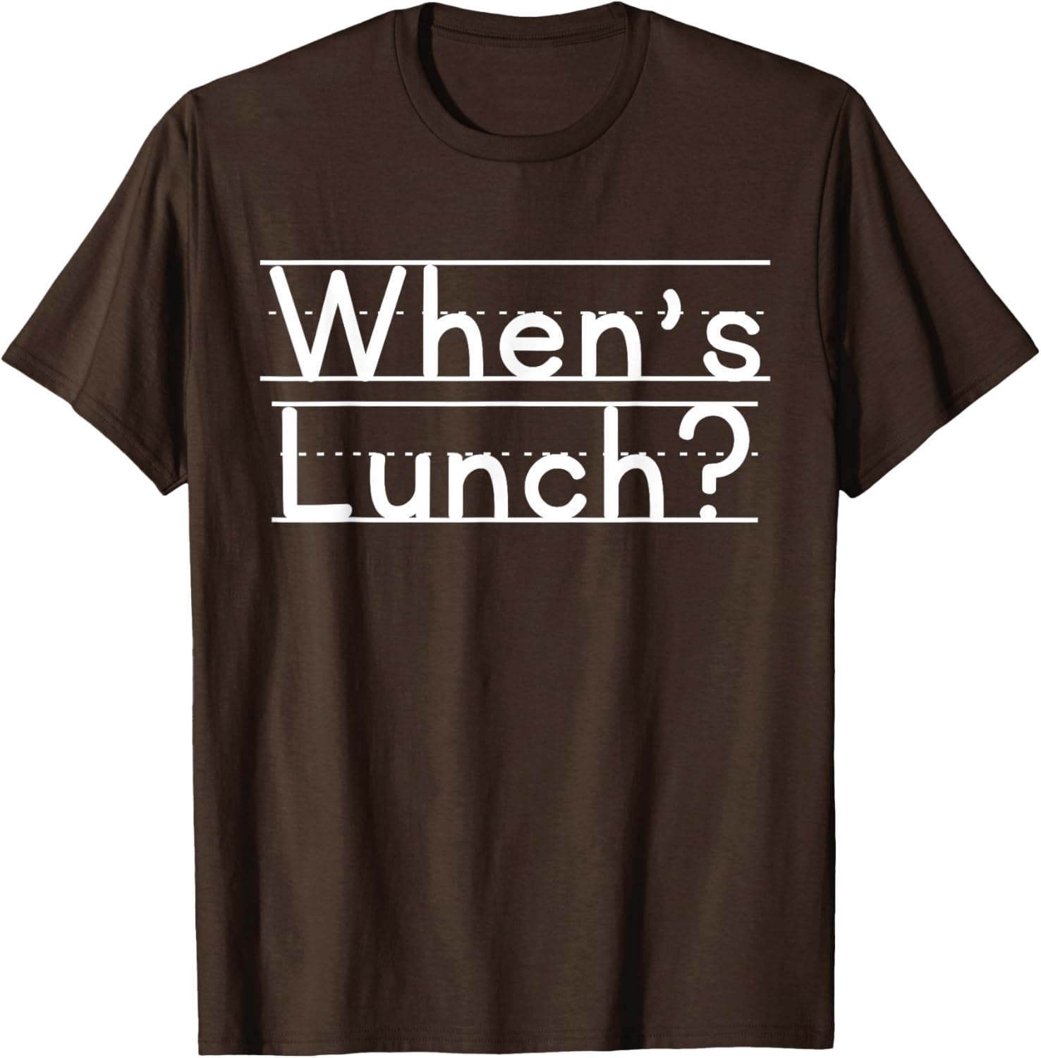 When's Lunch T-Shirt Fun Graphic Tee for Food Lovers and Foodies - 9