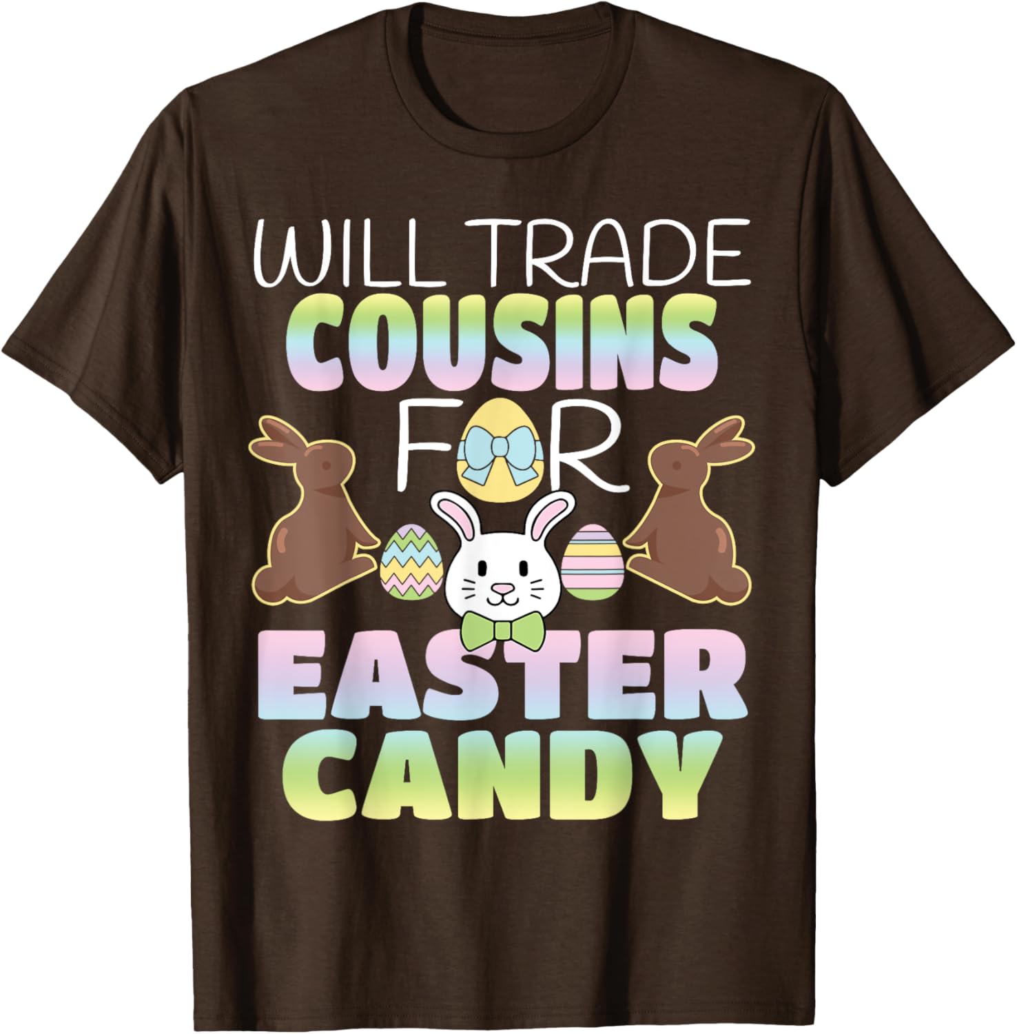 Will Trade Cousins For Easter Candy Cute Kids T-Shirt Gift Idea - 9